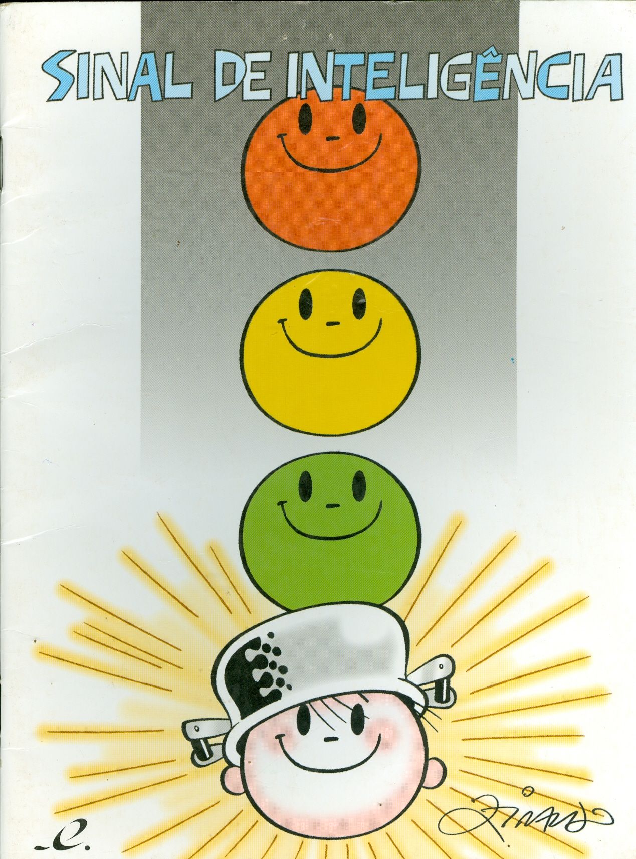 SINAL DE INTELIGÊNCIA