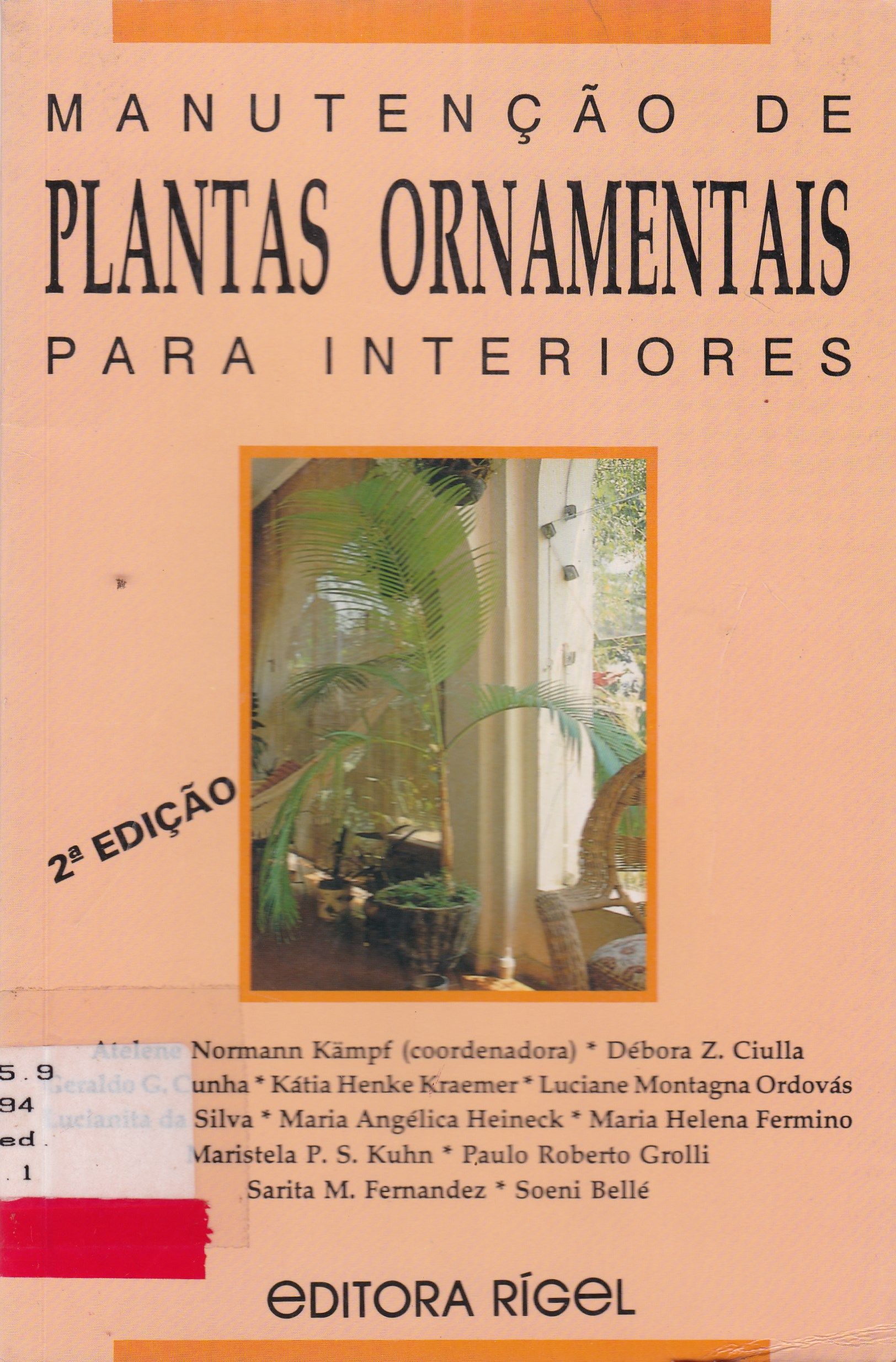 MANUTENÇÃO DE PLANTAS ORNAMENTAIS PARA INTERIORES