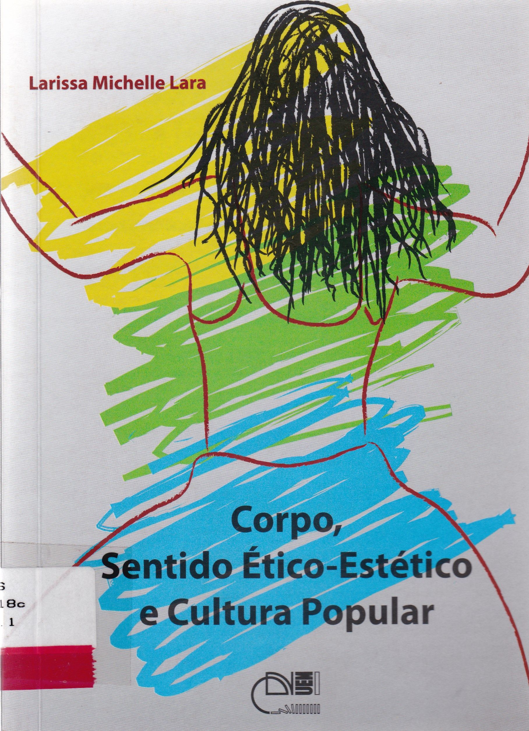 CORPO, SENTIDO ÉTICO-ESTÉTICO E CULTURA POPULAR