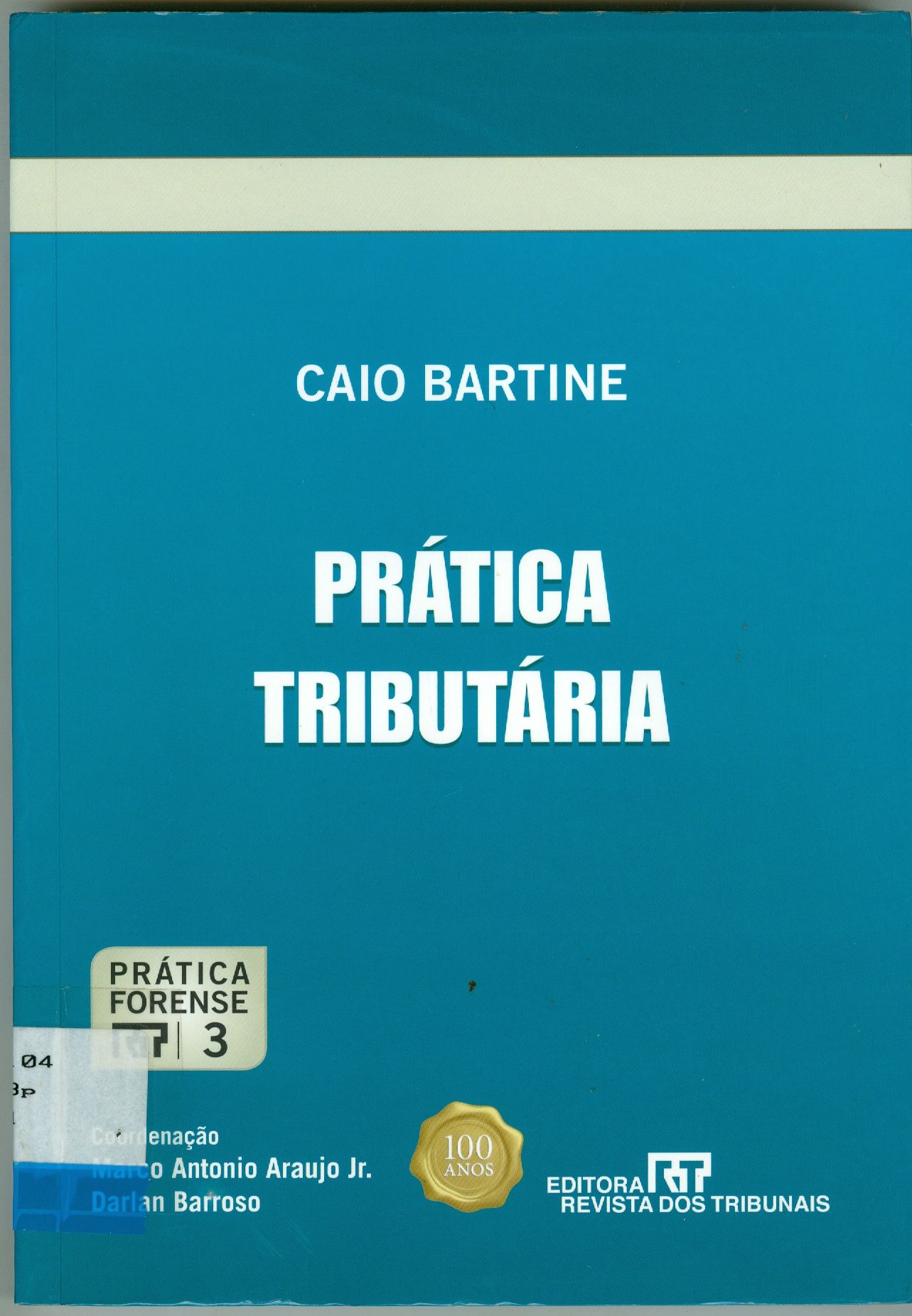 PRÁTICA TRIBUTÁRIA