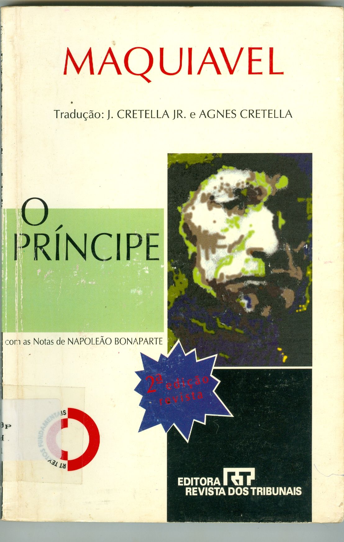 PRÍNCIPE: COM AS NOTAS DE NAPOLEÃO BONAPARTE, O
