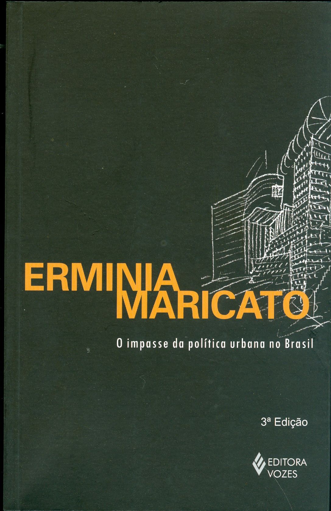 IMPASSE DA POLÍTICA URBANA NO BRASIL, O