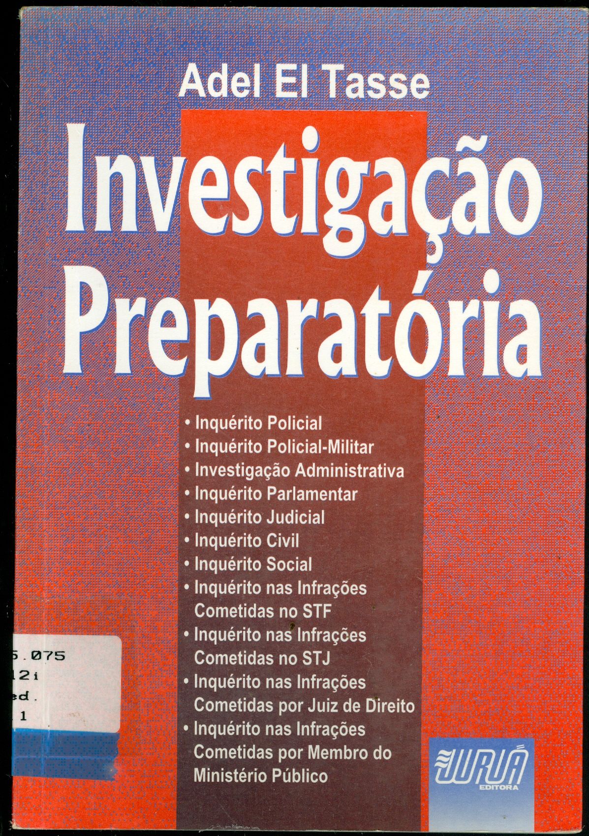 INVESTIGAÇÃO PREPARATÓRIA