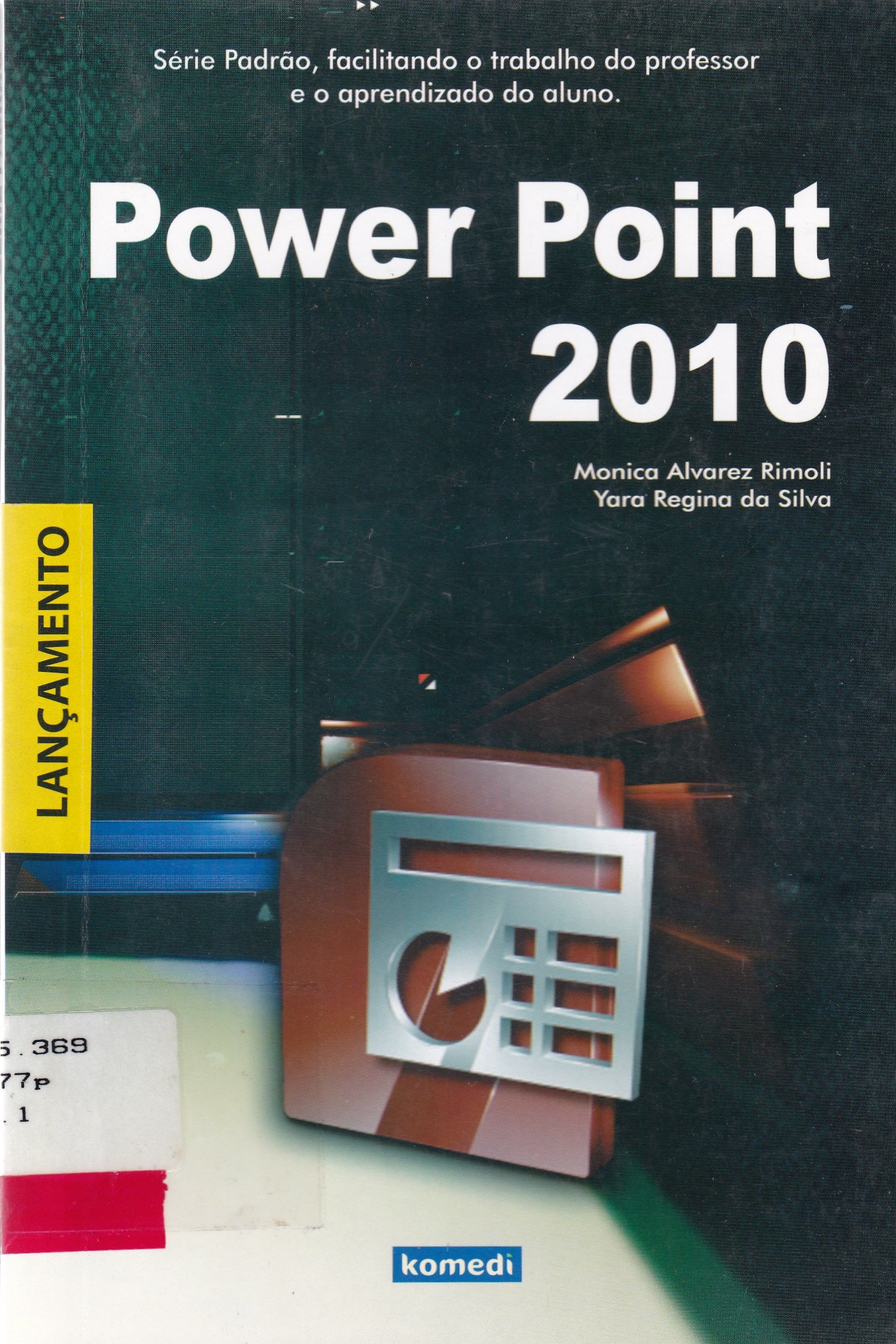 POWER POINT 2010
