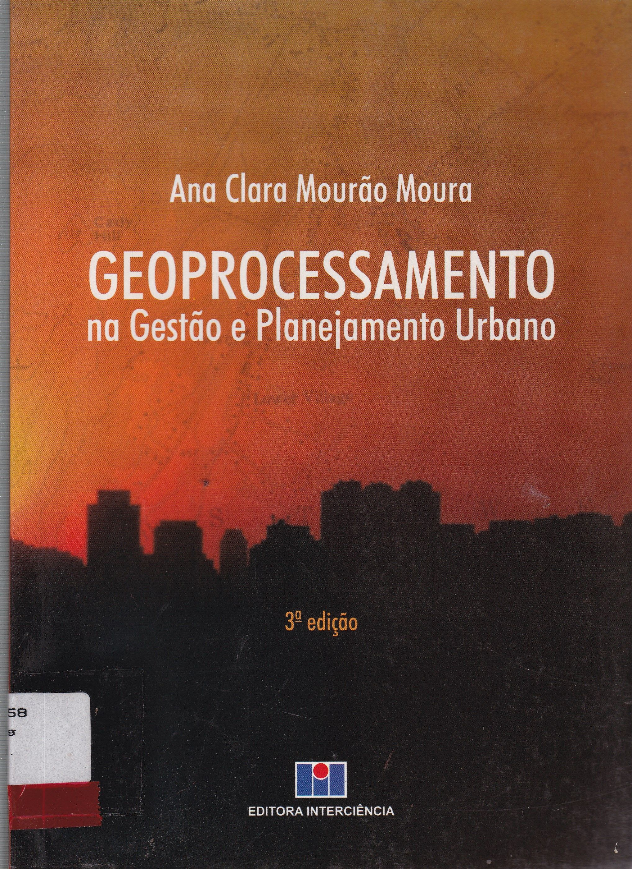 GEOPROCESSAMENTO NA GESTÃO E PLANEJAMENTO URBANO