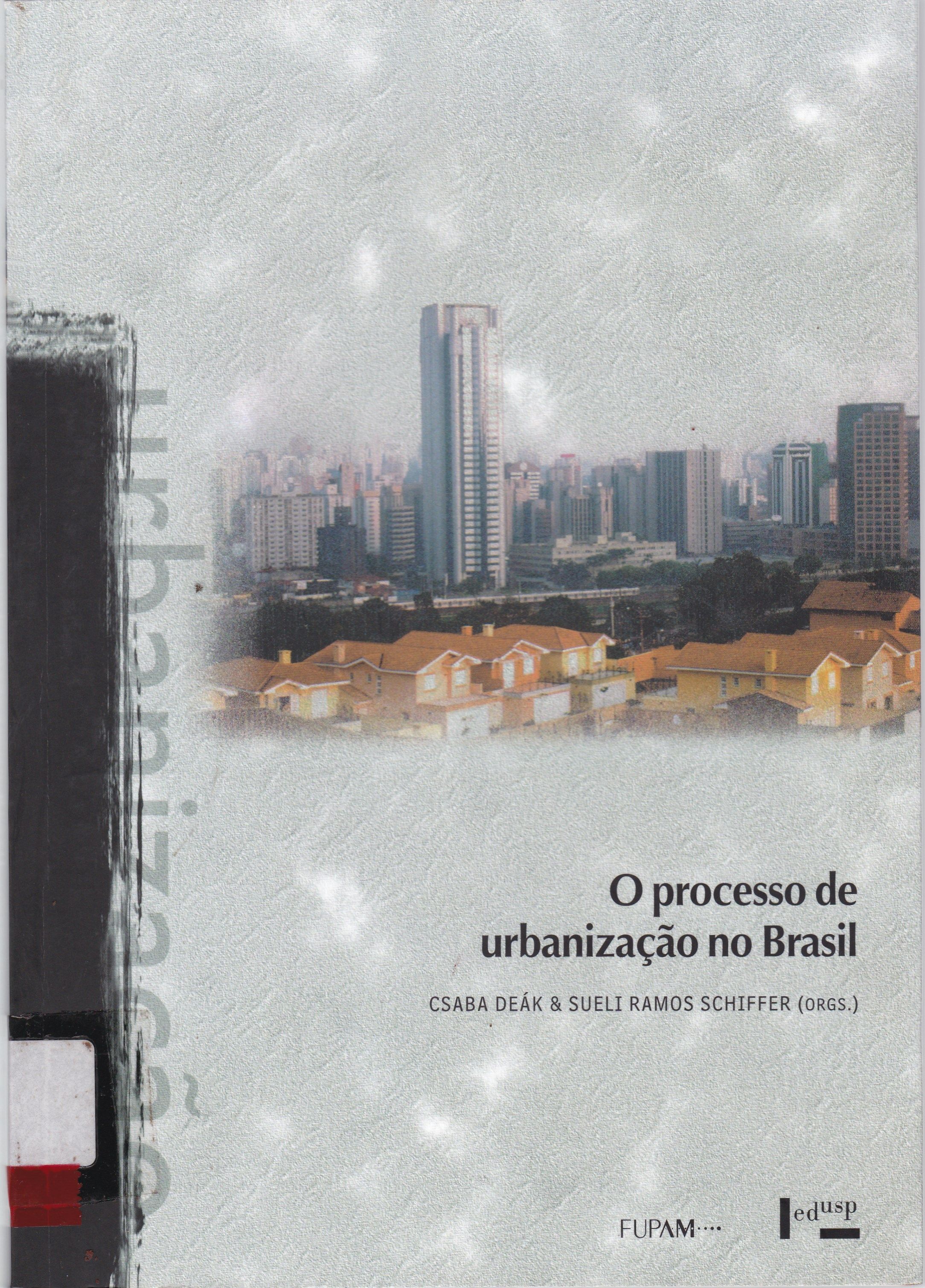 PROCESSO DE URBANIZAÇÃO NO BRASIL, O