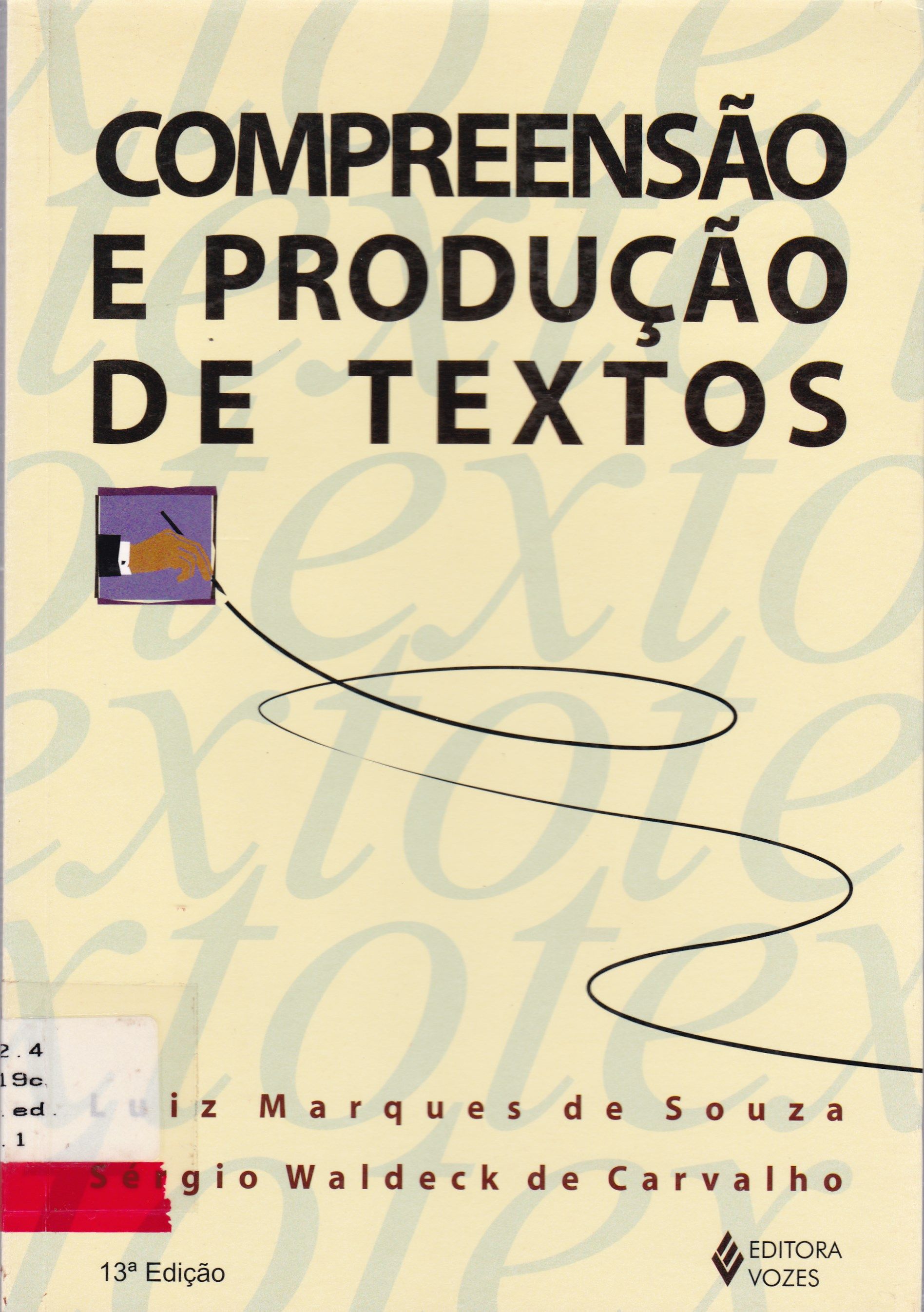 COMPREENSÃO E PRODUÇÃO DE TEXTOS 