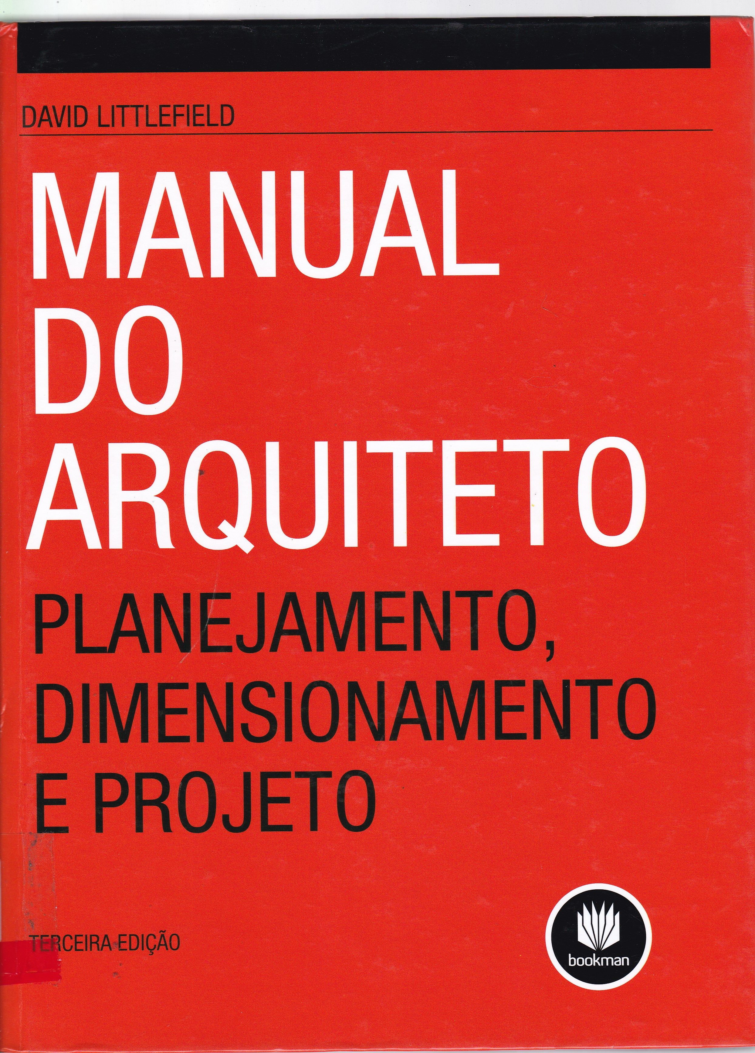 MANUAL DO ARQUITETO: PLANEJAMENTO, DIMENSIONAMENTO E PROJETO