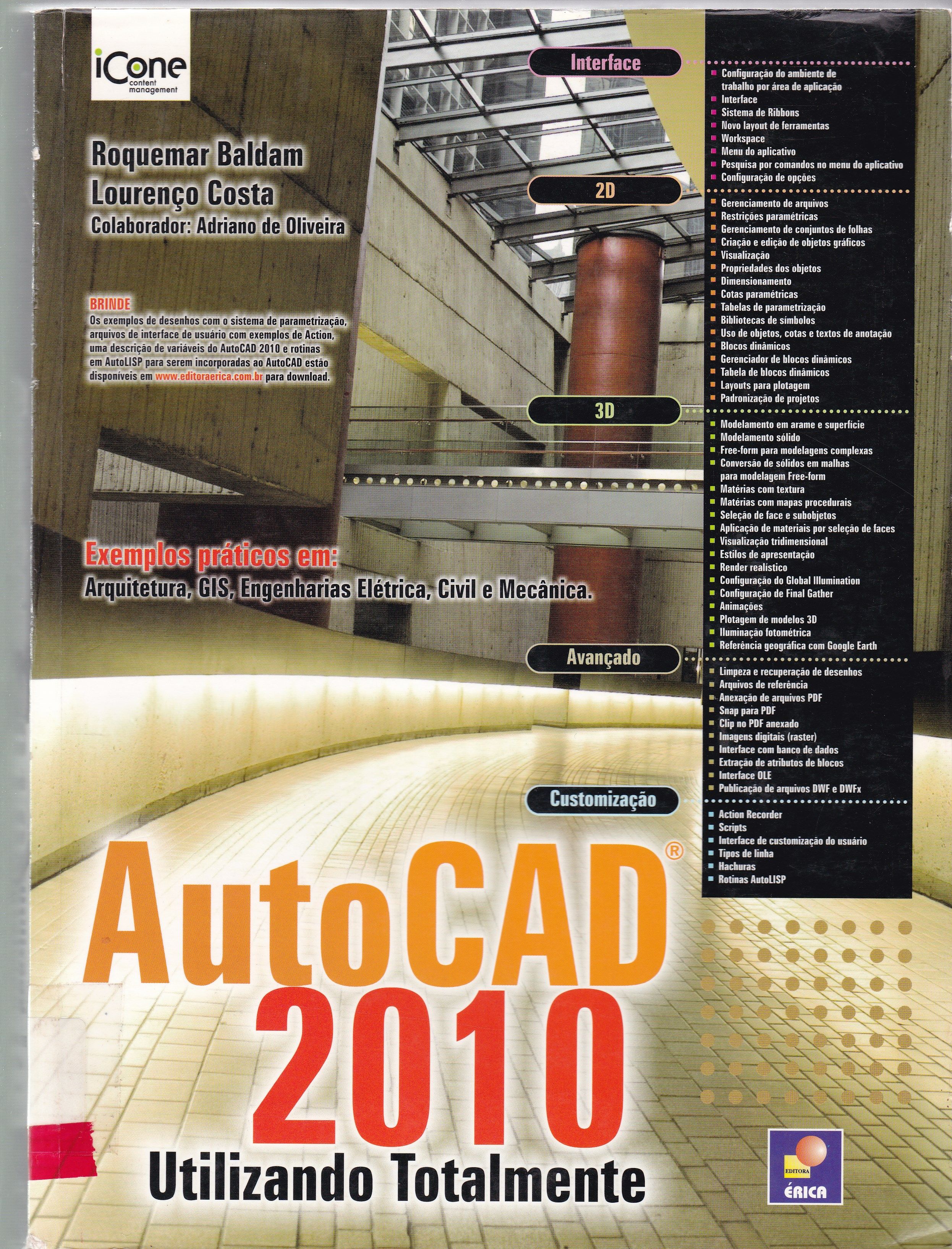 AUTOCAD 2010: UTILIZANDO TOTALMENTE