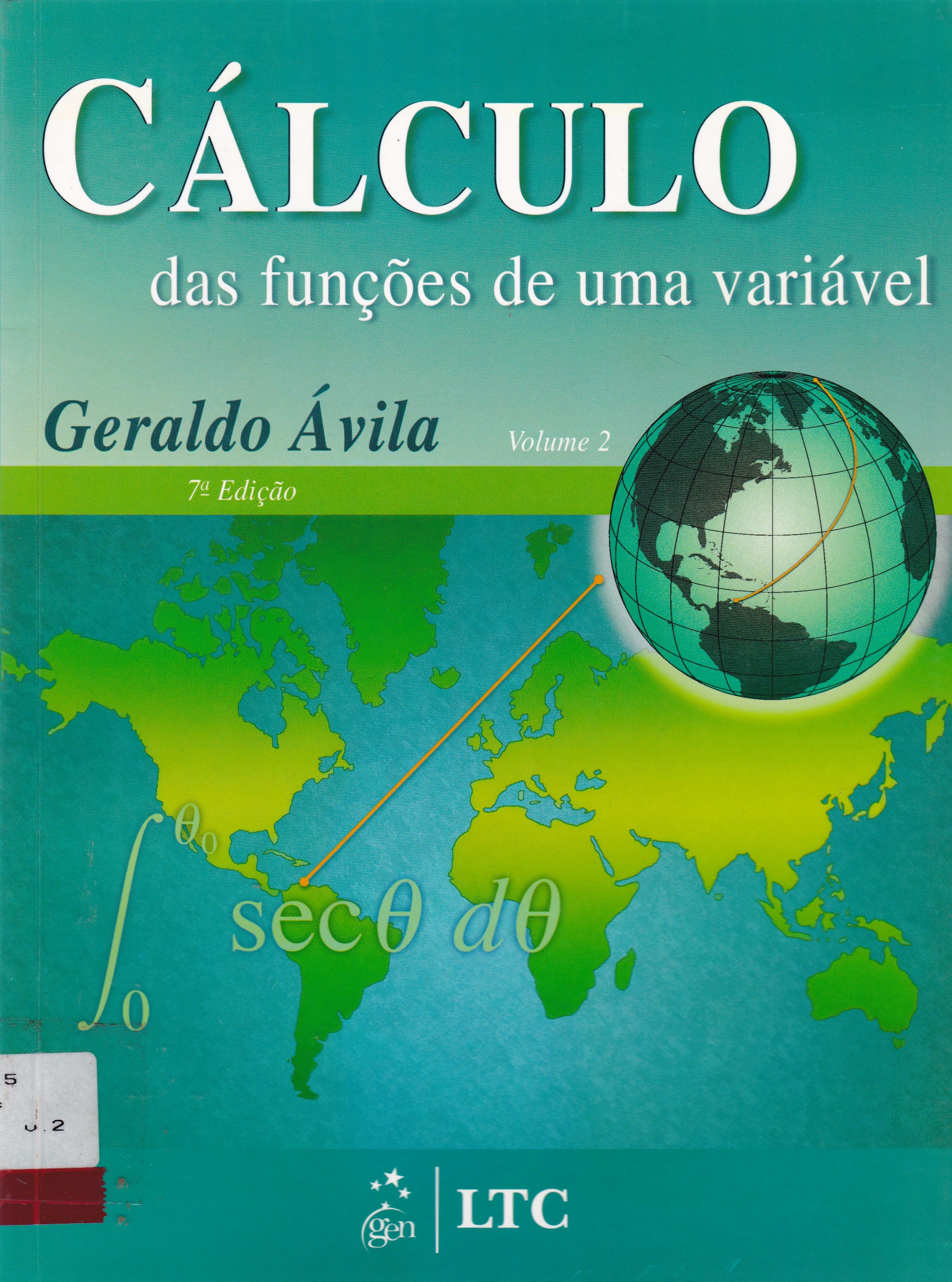 CÁLCULO DAS FUNÇÕES DE UMA VARIÁVEL 