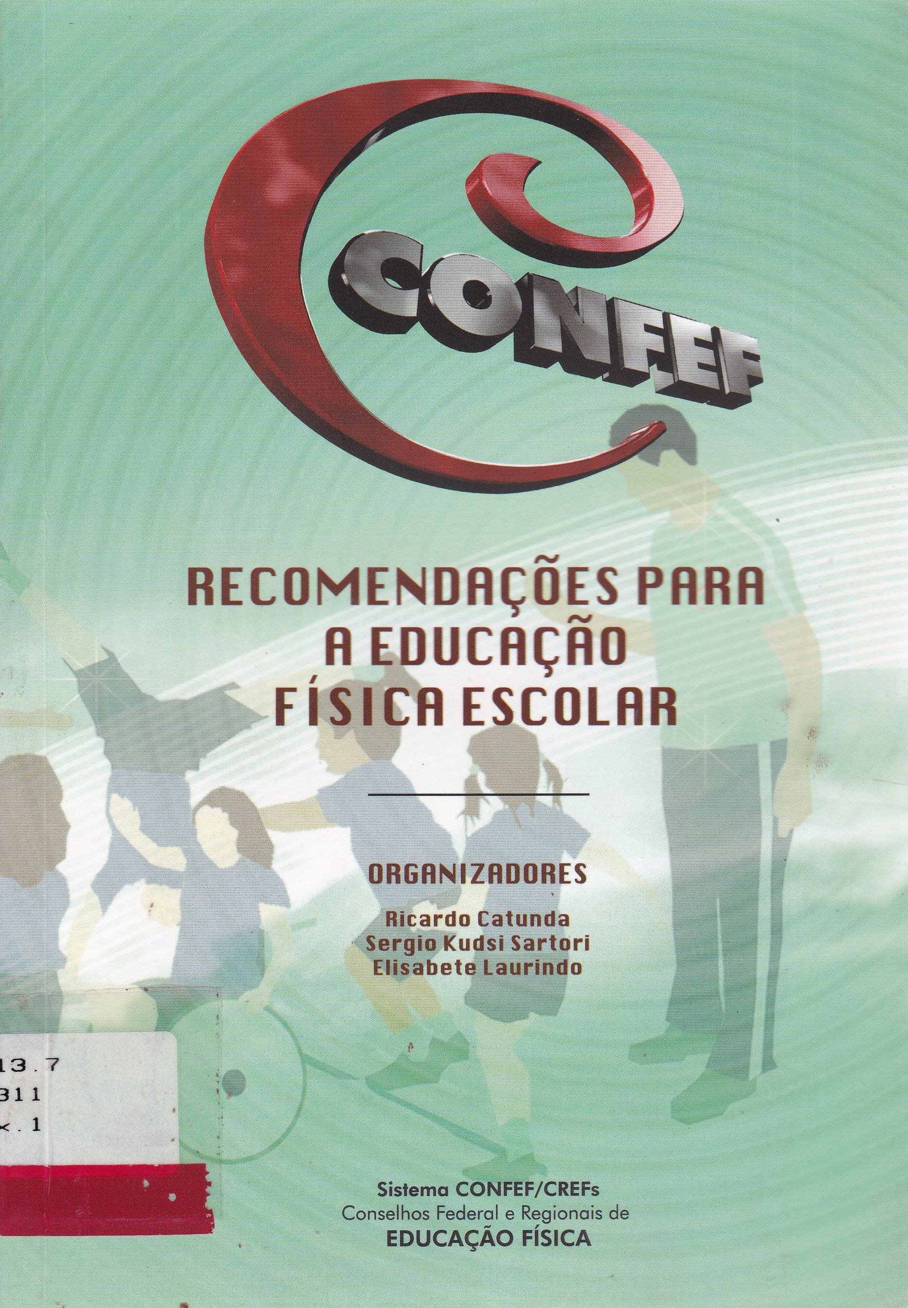 RECOMENDAÇÕES PARA A EDUCAÇÃO FÍSICA ESCOLAR