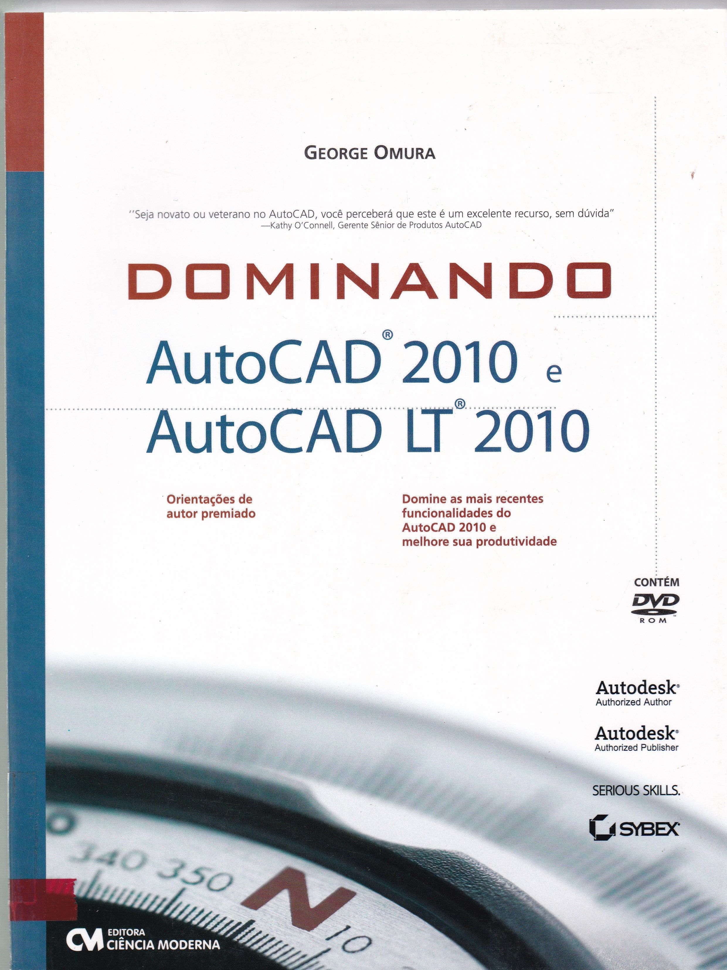DOMINANDO O AUTOCAD 2010 E O AUTOCAD LT 2010