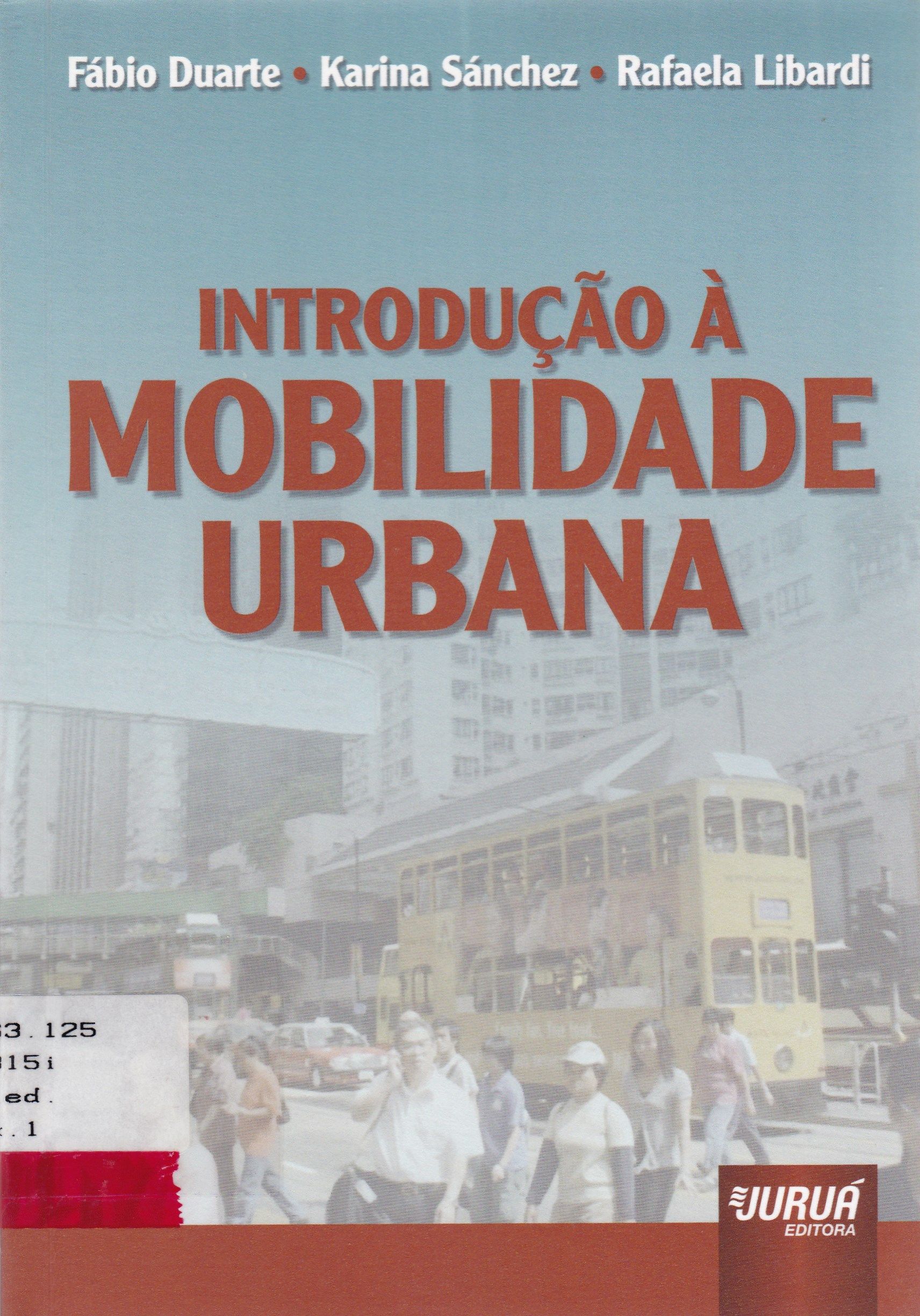 INTRODUÇÃO À MOBILIDADE URBANA