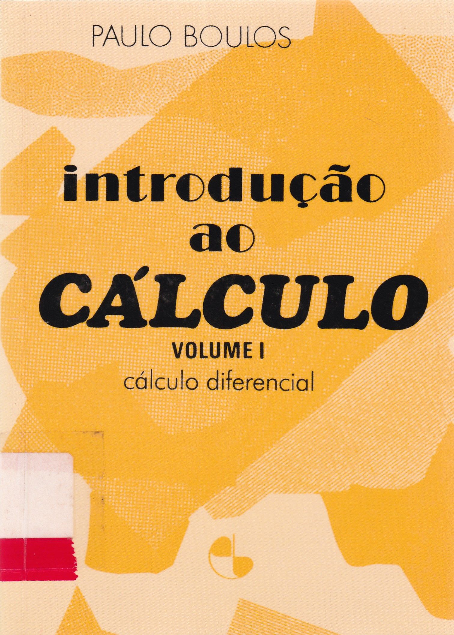 INTRODUÇÃO AO CÁLCULO: CÁLCULO DIFERENCIAL