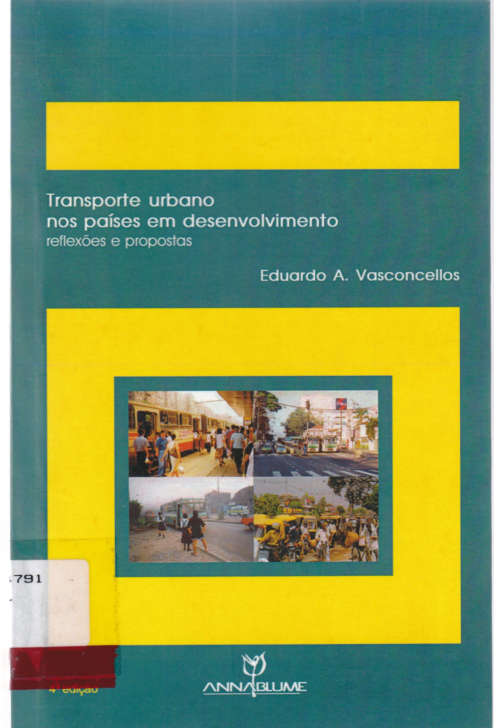 TRANSPORTE URBANO NOS PAÍSES EM DESENVOLVIMENTO: REFLEXÕES E PROPOSTAS