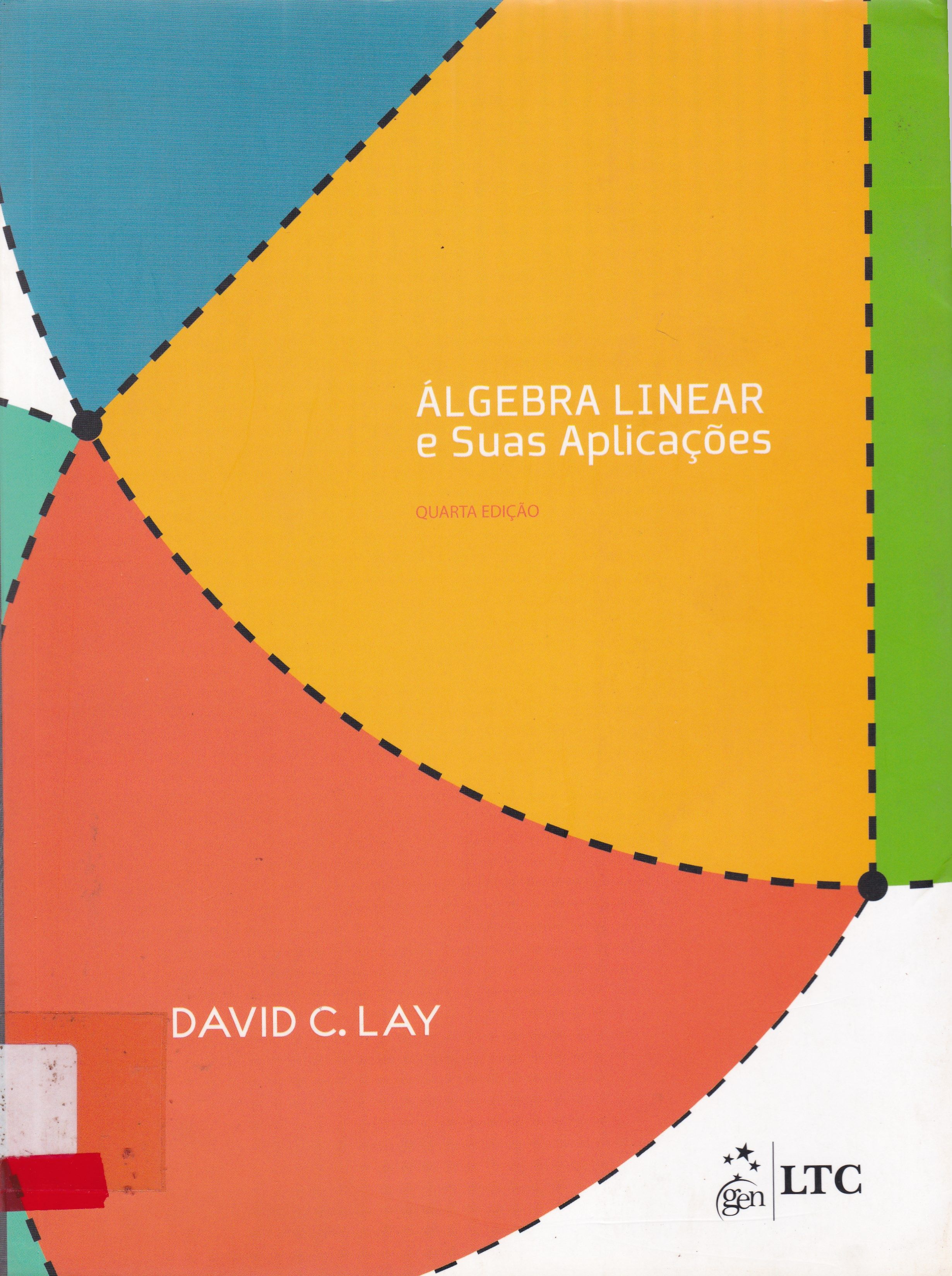 ÁLGEBRA LINEAR E SUAS APLICAÇÕES