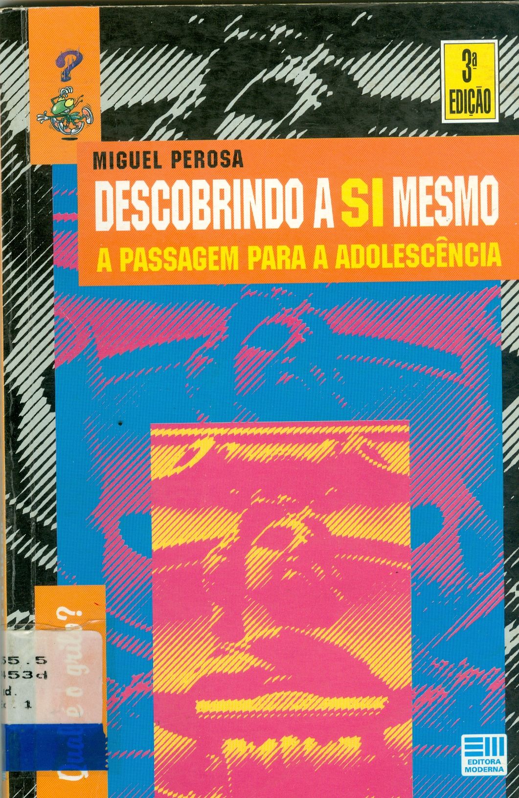 DESCOBRINDO A SI MESMO: A PASSAGEM PARA A ADOLESCÊNCIA