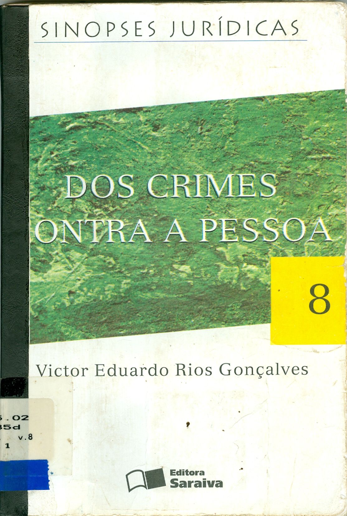 DIREITO PENAL: PARTE GERAL - V. 7