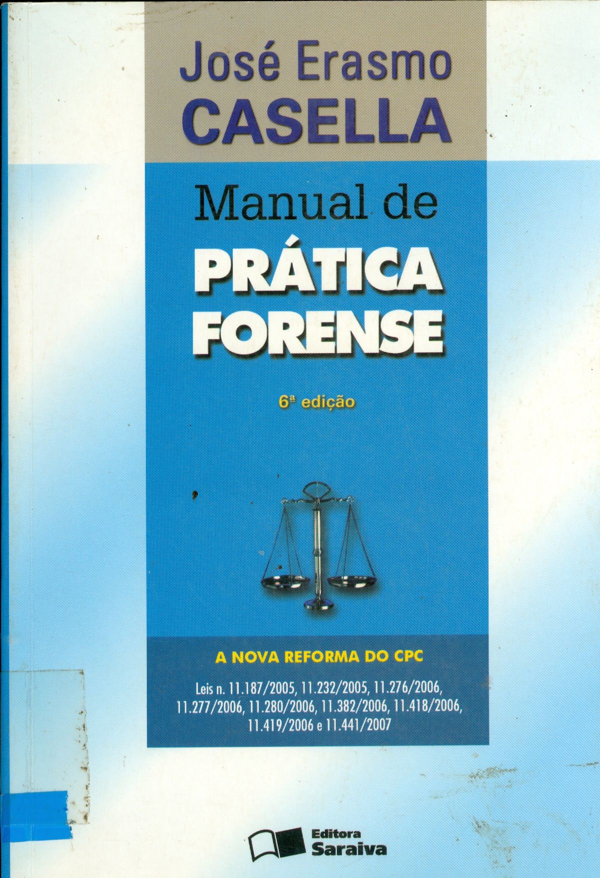 MANUAL DE PRÁTICA FORENSE: PROCESSO CIVIL