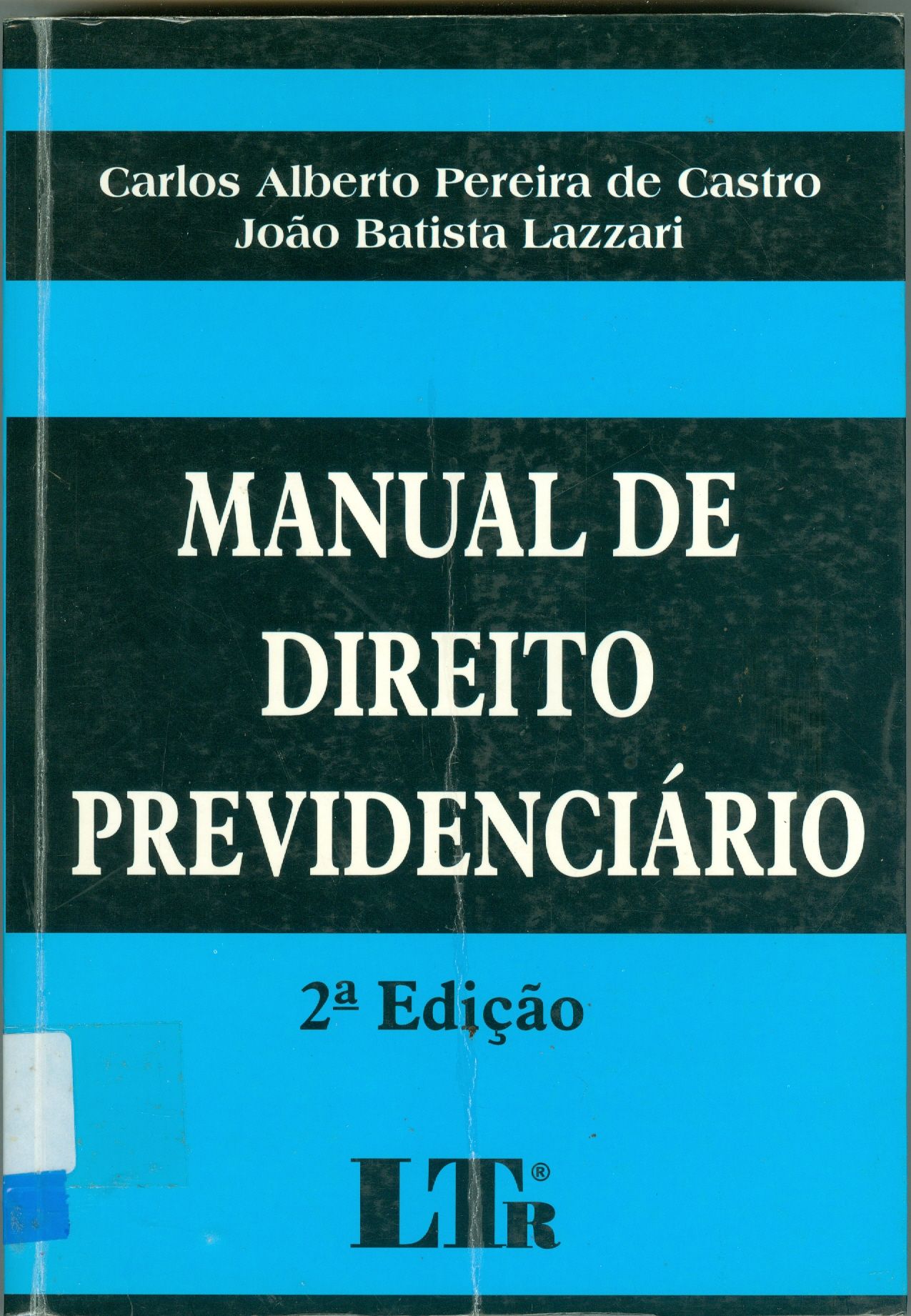 MANUAL DE DIREITO PREVIDENCIÁRIO