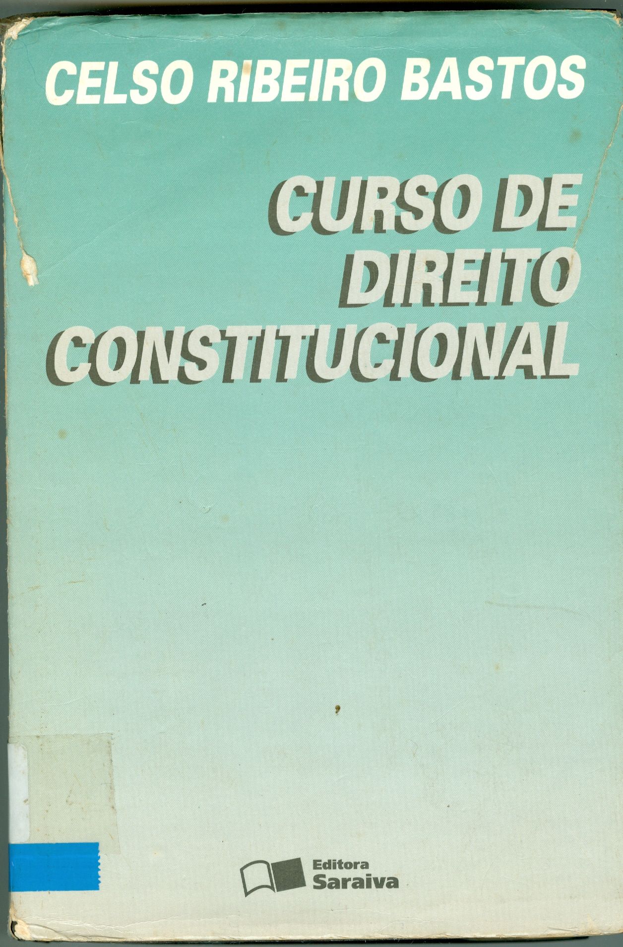 CURSO DE DIREITO CONSTITUCIONAL 