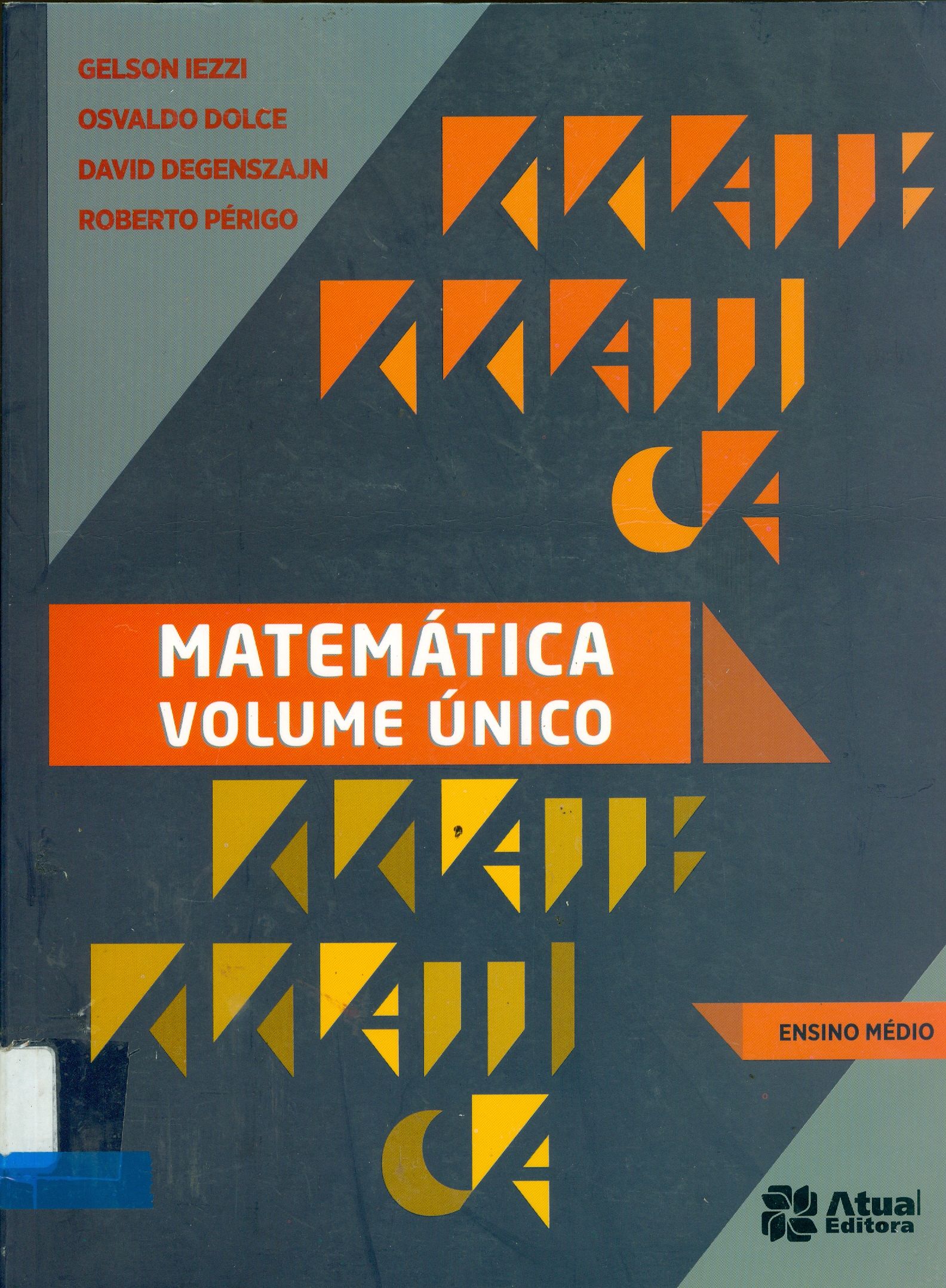 MATEMÁTICA: VOLUME ÚNICO