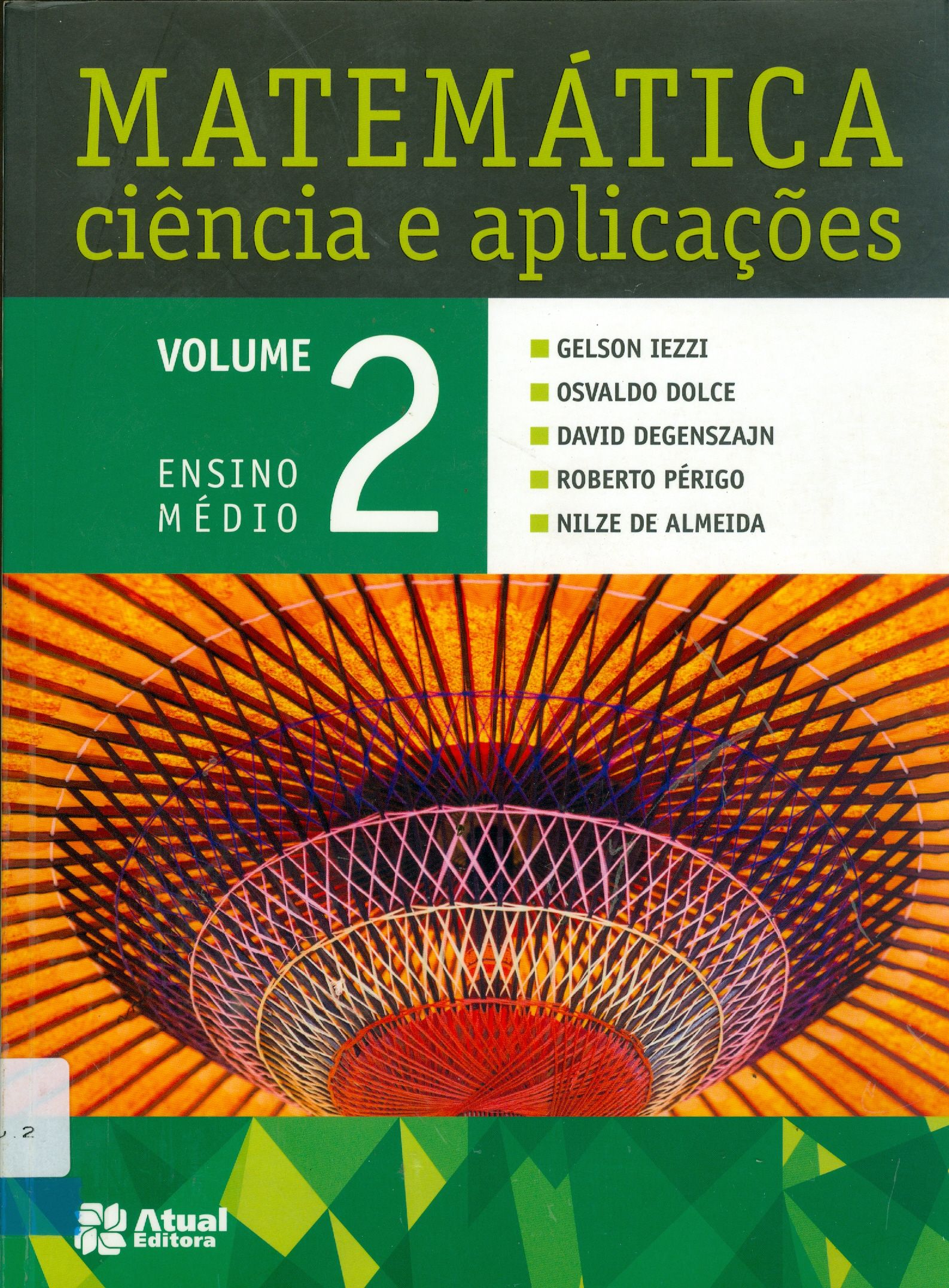 MATEMÁTICA: CIÊNCIA E APLICAÇÔES V.2
