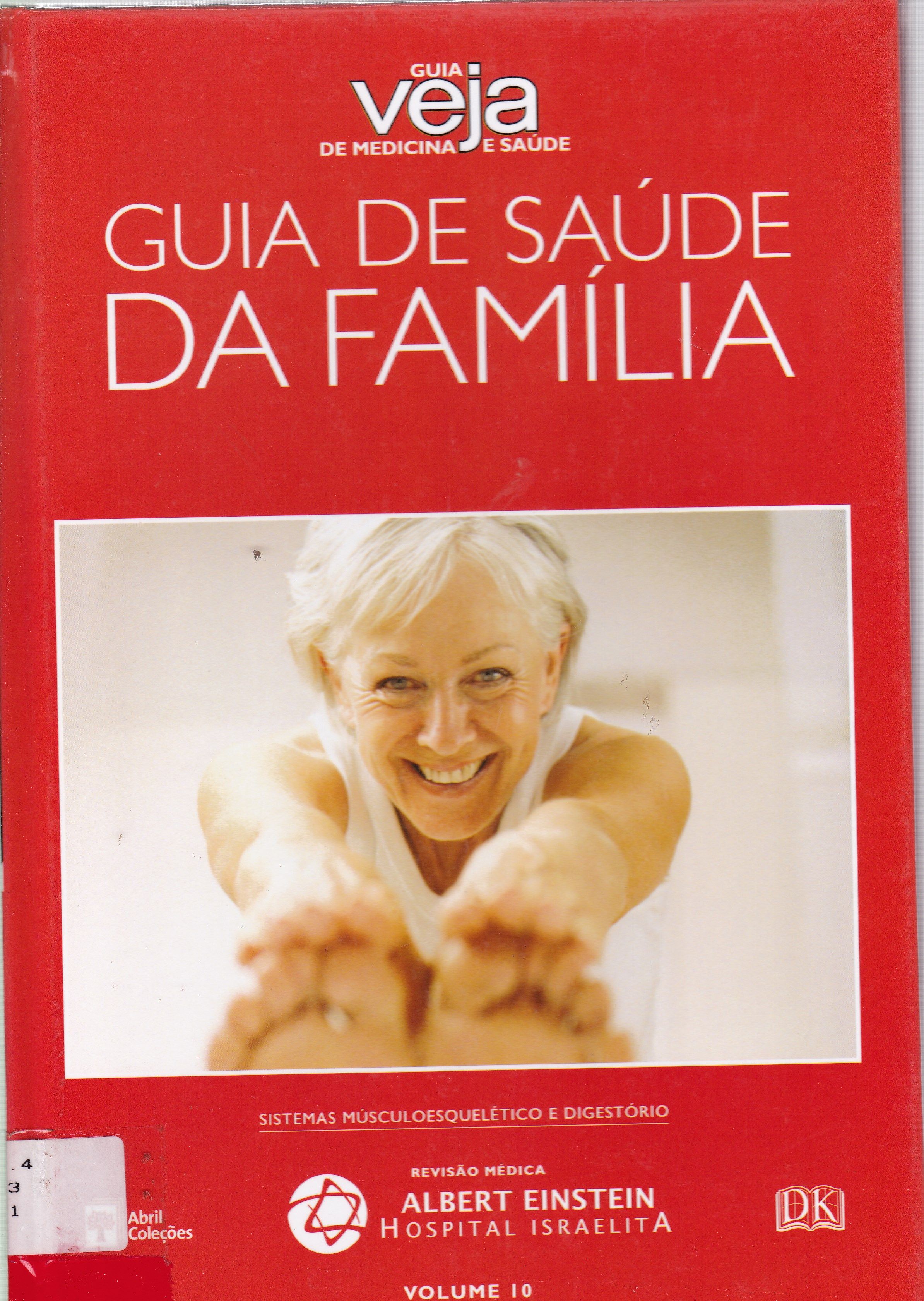 GUIA DE SAÚDE DA FAMÍLIA: SISTEMAS MÚSCULOESQUELÉTICO E DIGESTÓRIO