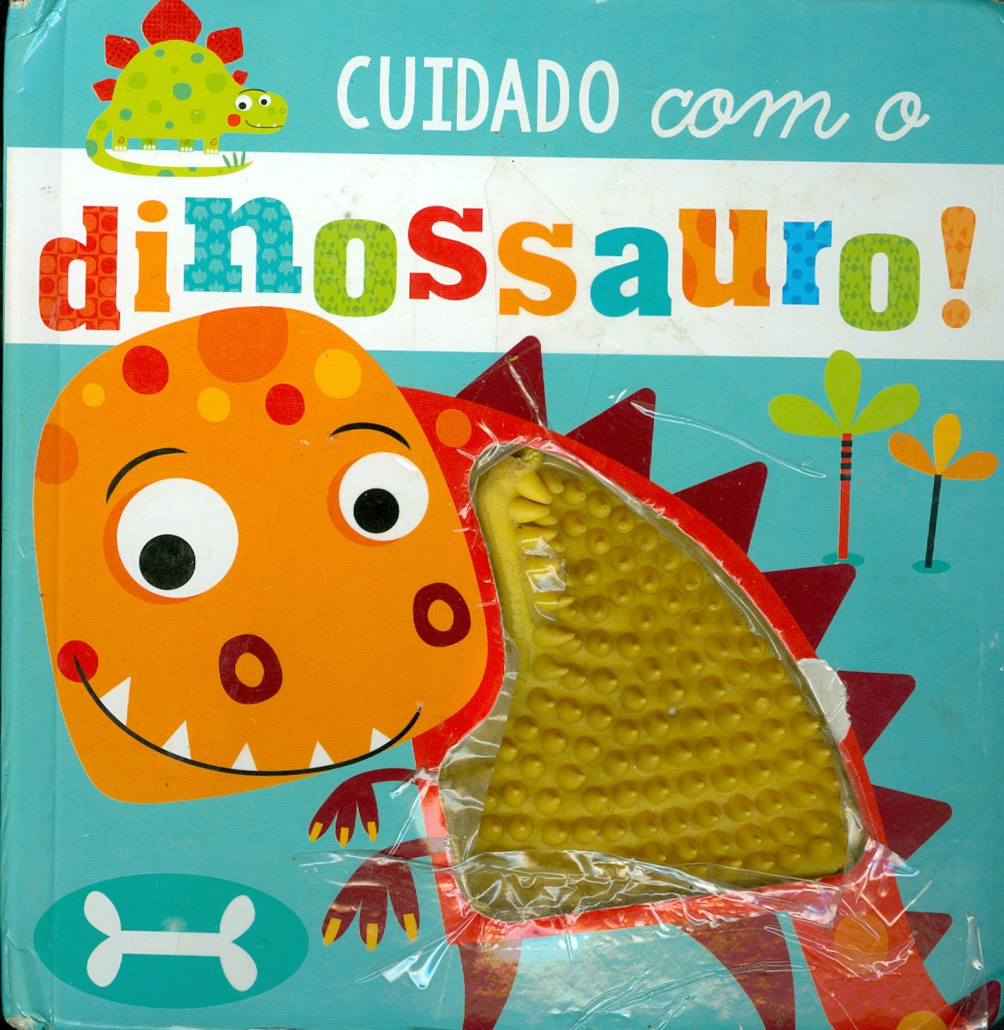 CUIDADO COM O DINOSSAURO!