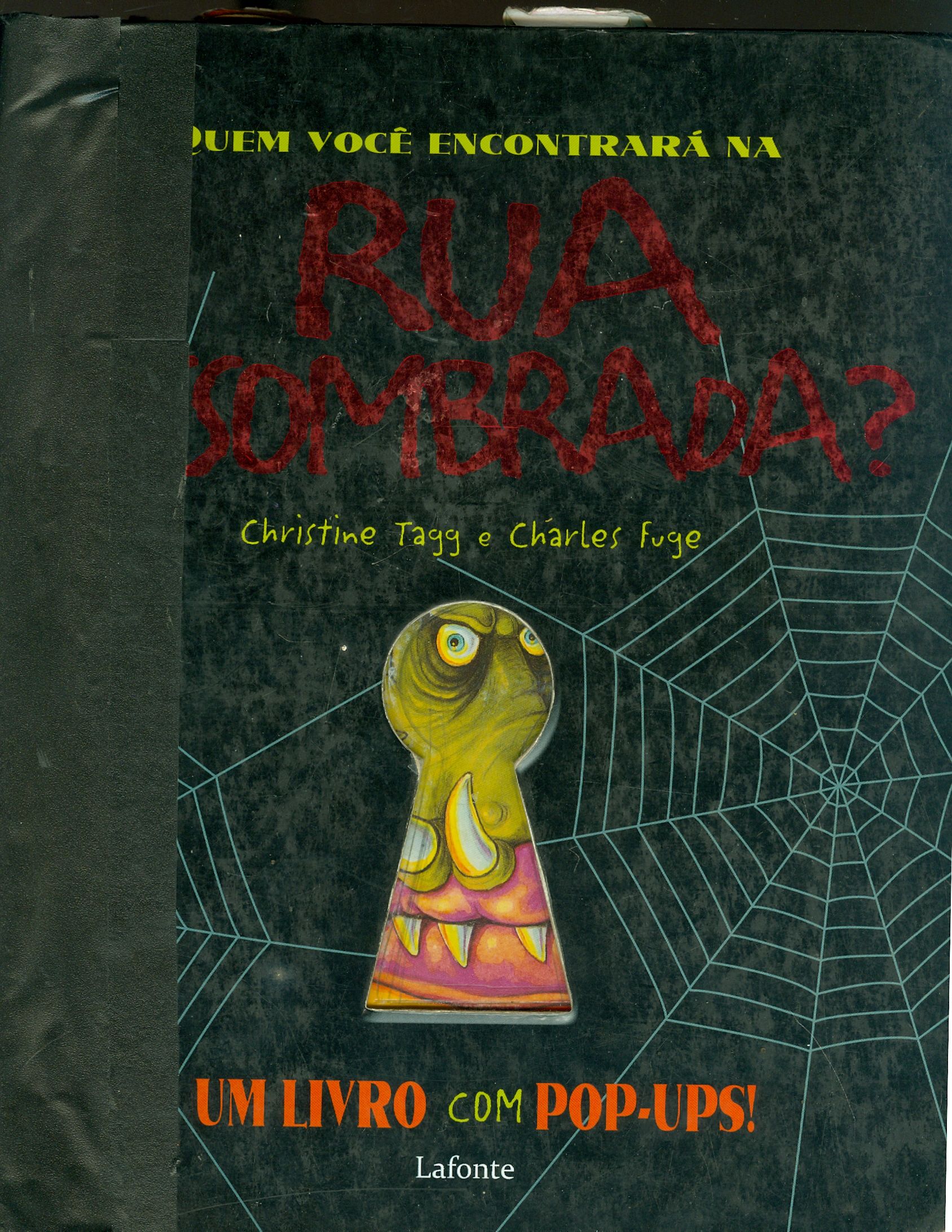 QUEM VOCÊ ENCONTRARÁ NA RUA ASSOMBRADA?