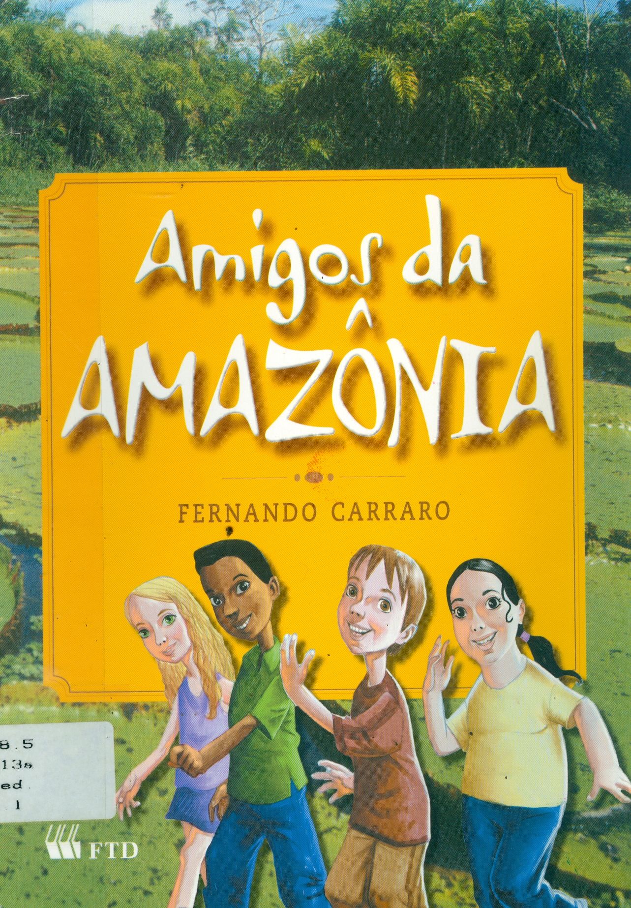 AMIGOS DA AMAZÔNIA