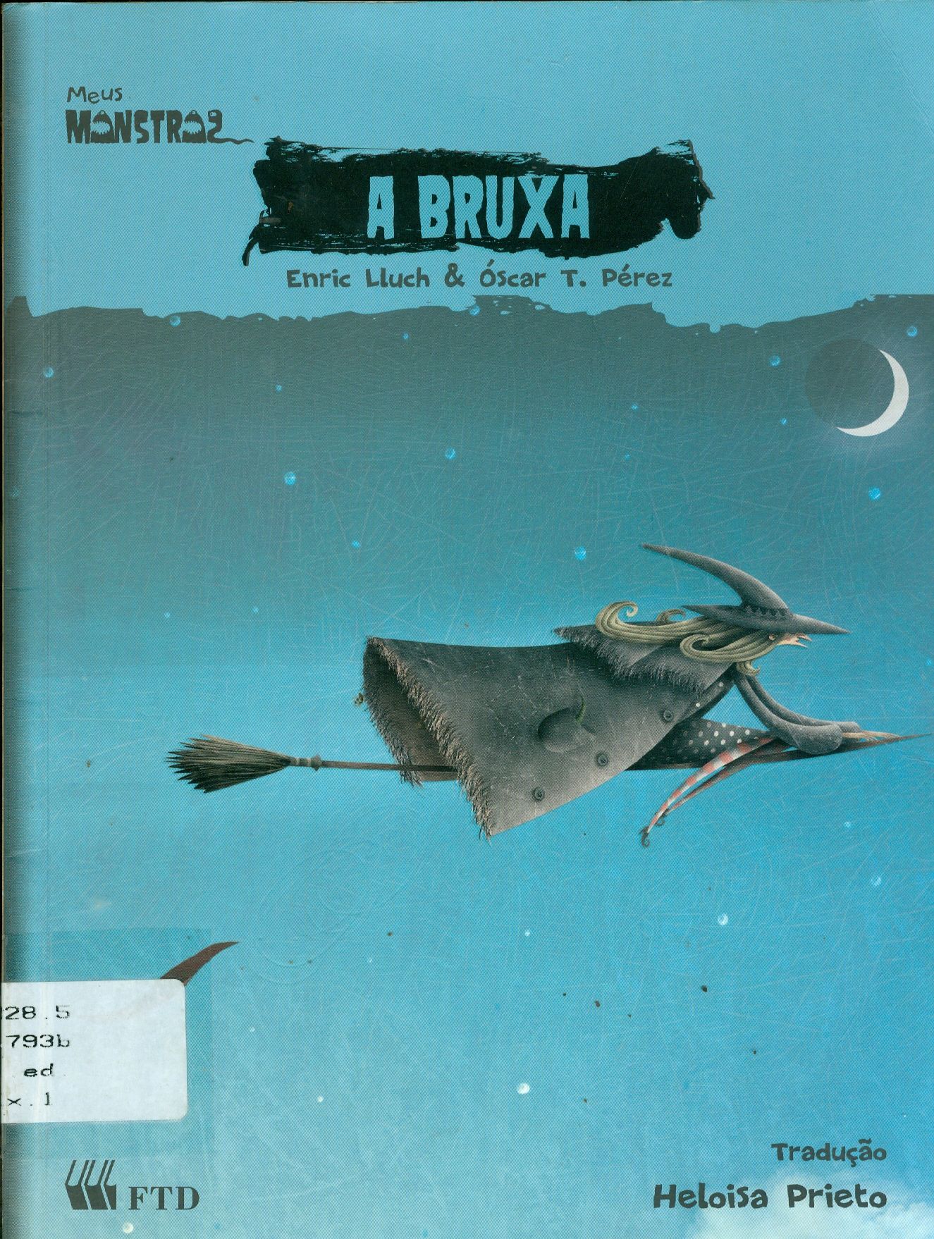 BRUXA, A