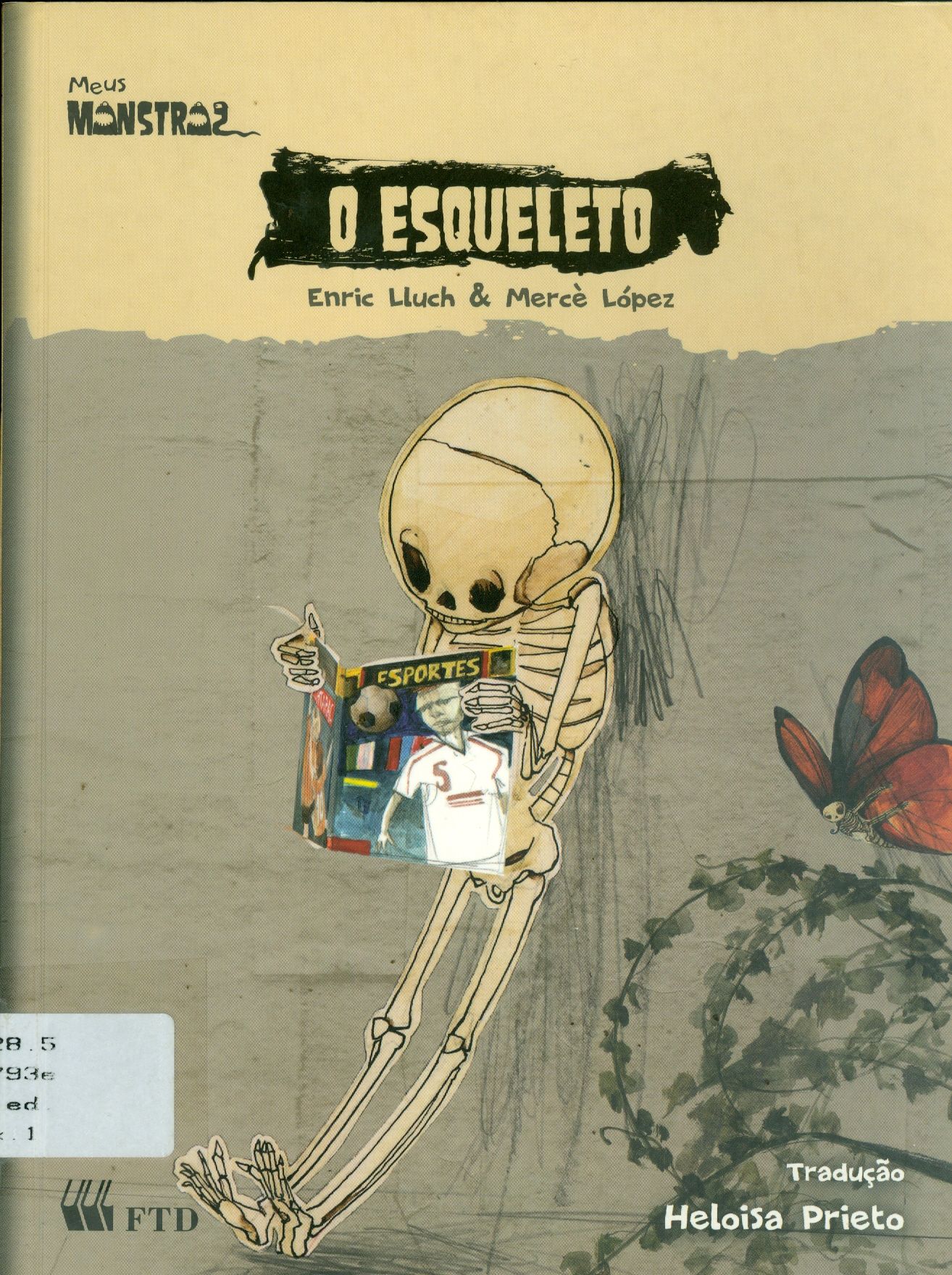 ESQUELETO, O