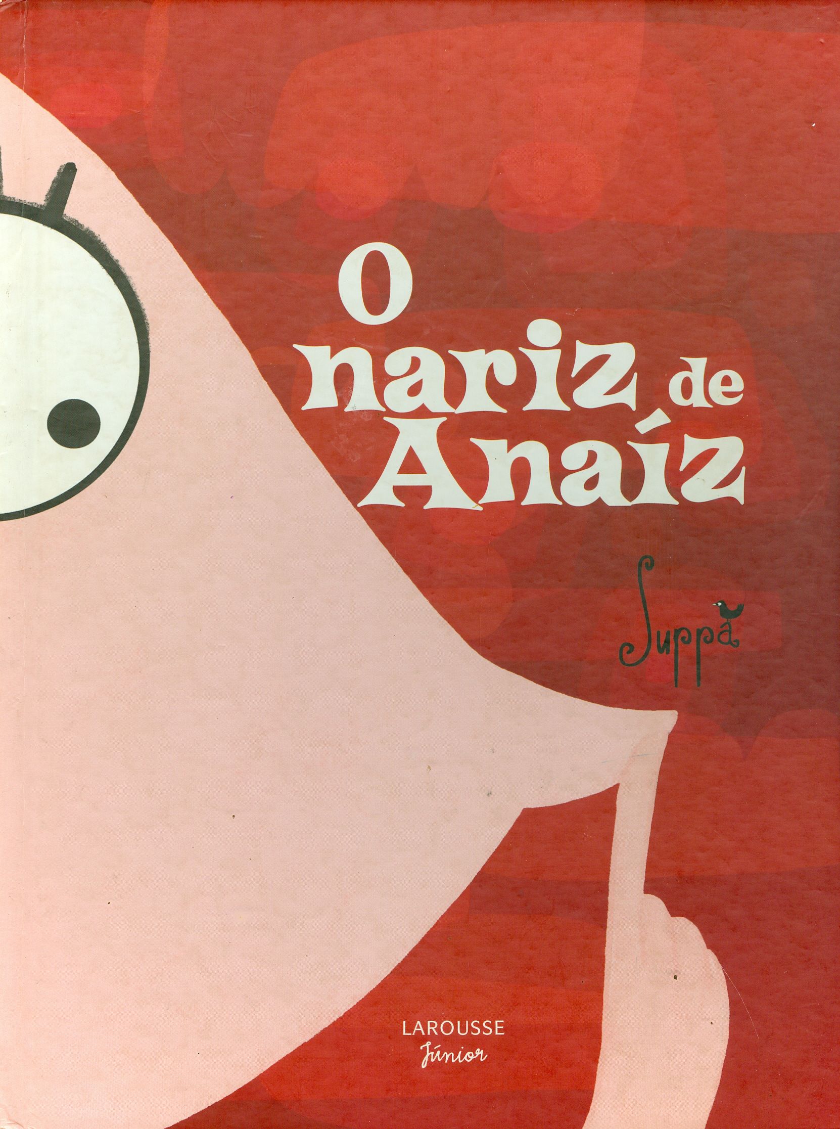 NARIZ DE ANAÍZ, O