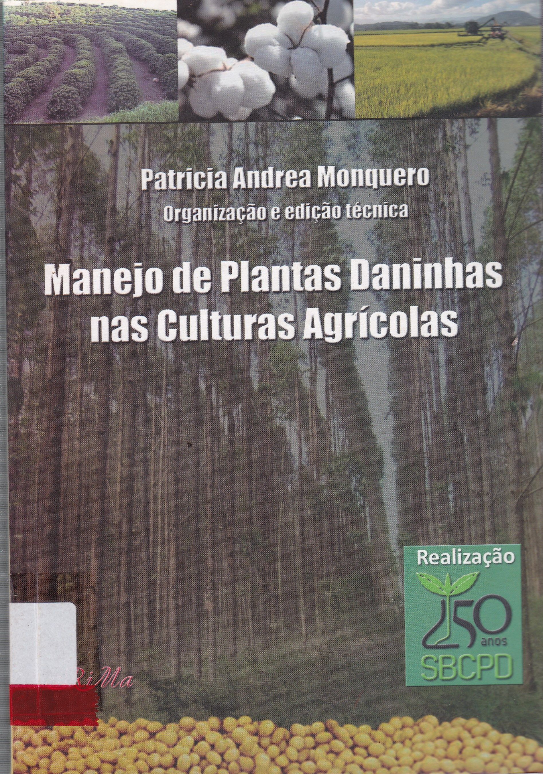 MANEJO DE PLANTAS DANINHAS NAS CULTURAS AGRÍCOLAS