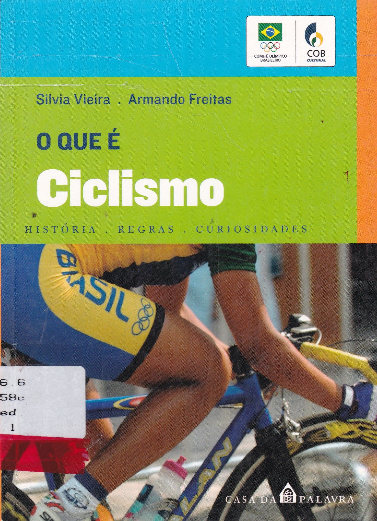 QUE É CICLISMO, O