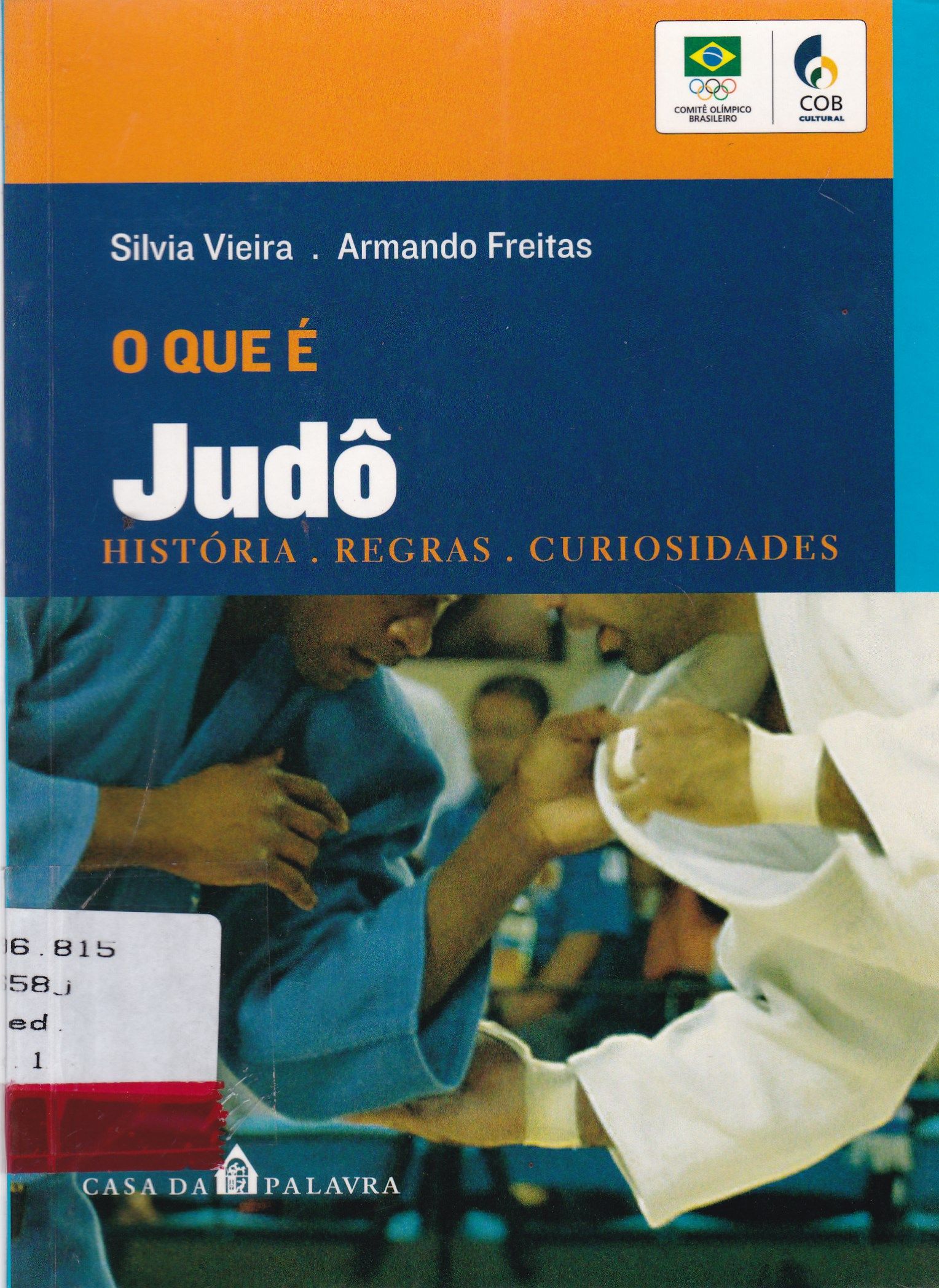 QUE É JUDÔ, O