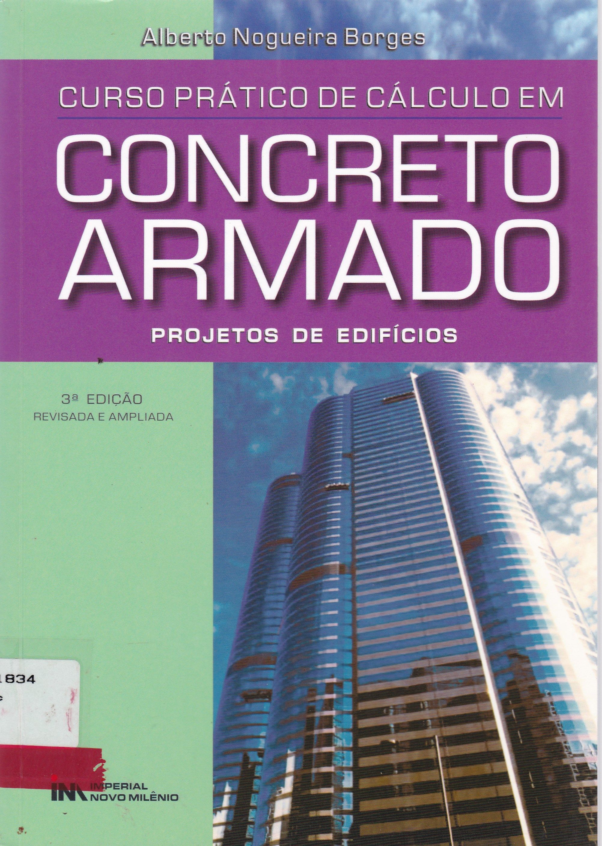 CURSO PRÁTICO DE CÁLCULOS EM CONCRETO ARMADO : PROJETOS DE EDIFÍCIOS