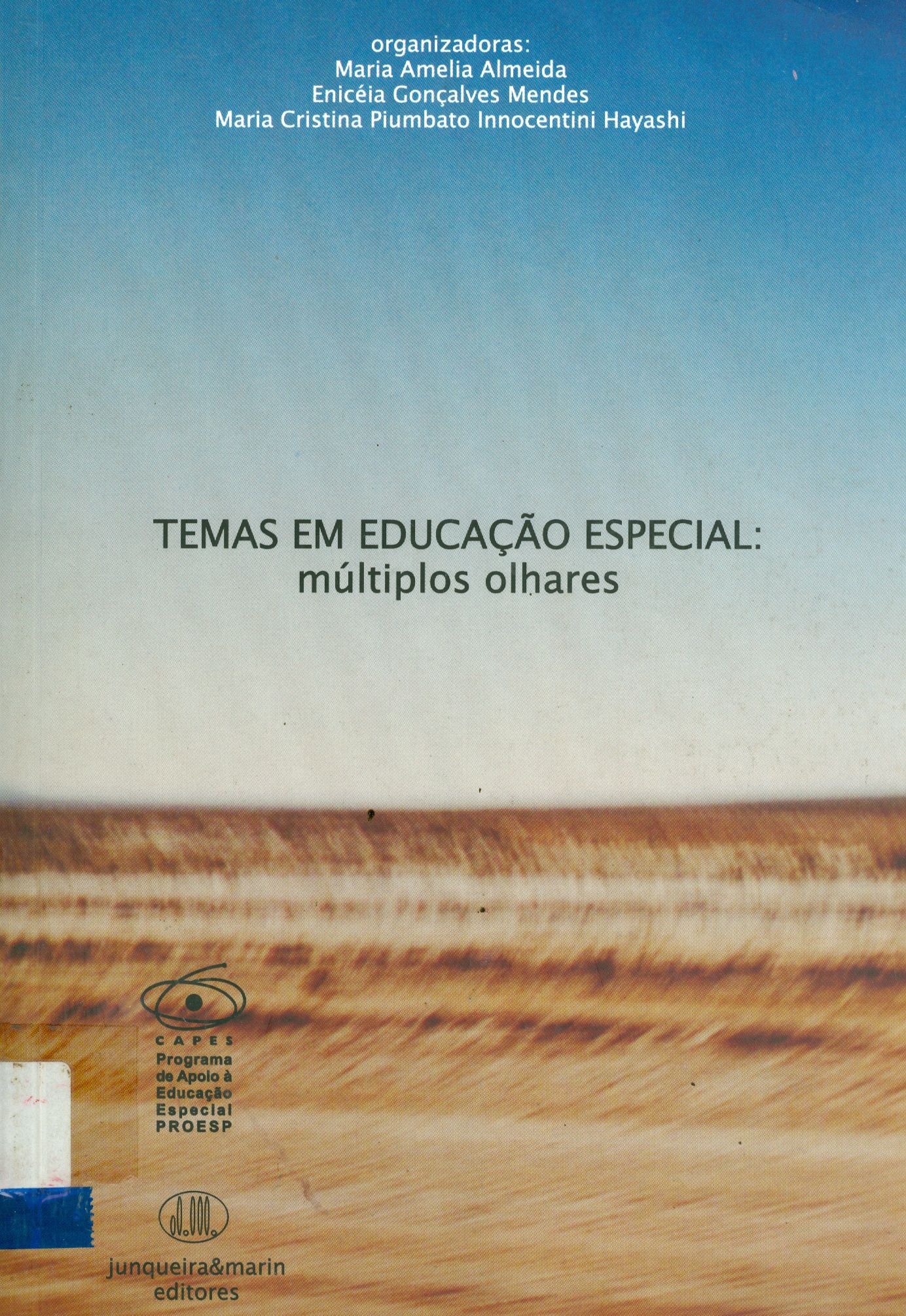 TEMAS EM EDUCAÇÃO ESPECIAL: MÚLTIPLOS OLHARES