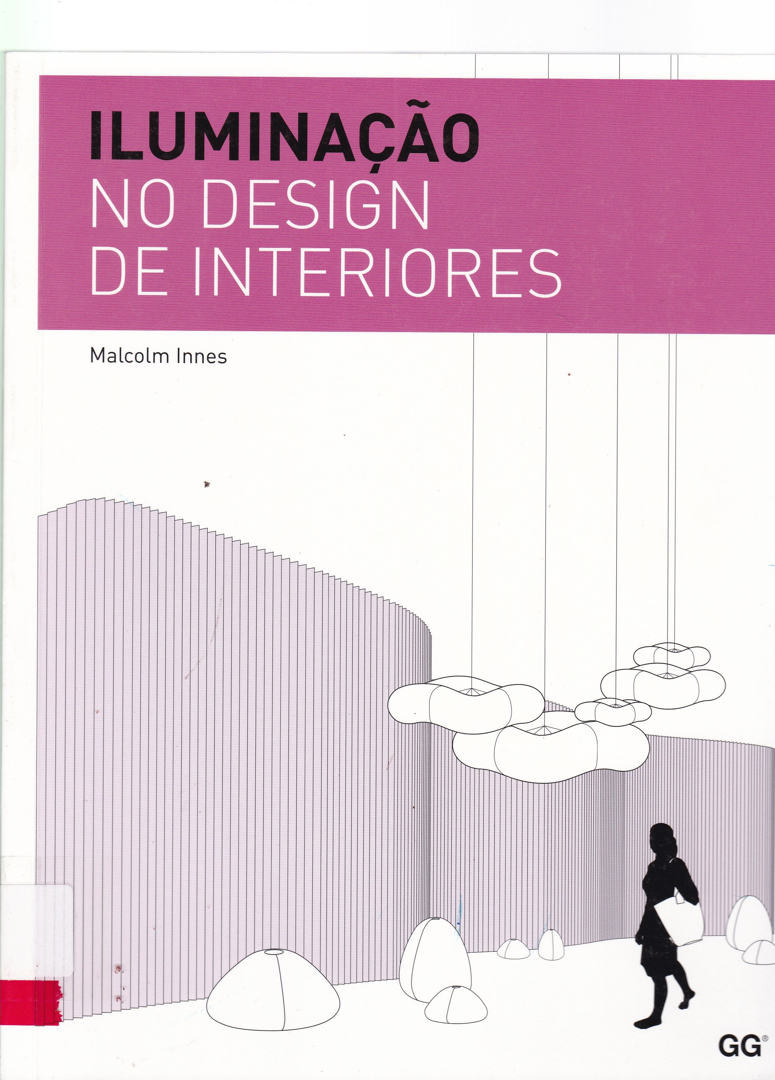 ILUMINAÇÃO NO DESIGN DE INTERIORES