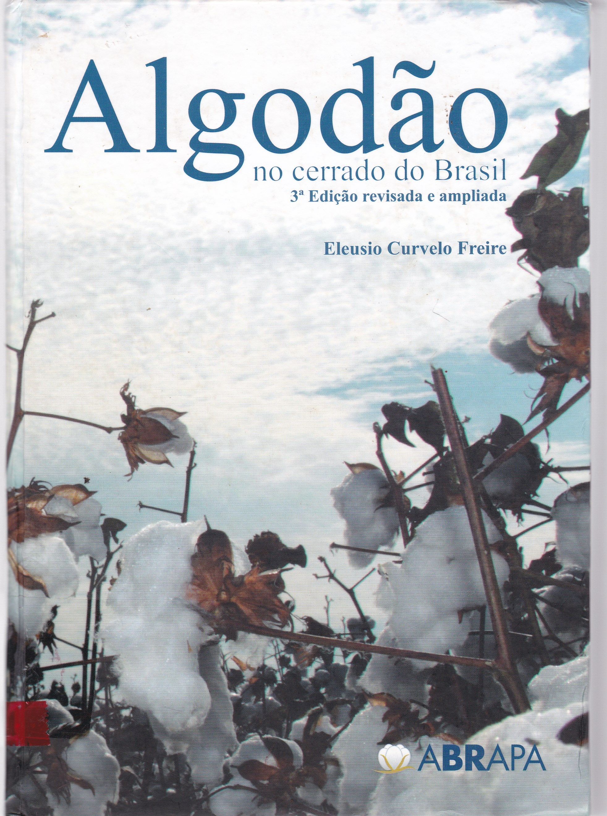 ALGODÃO NO CERRADO DO BRASIL