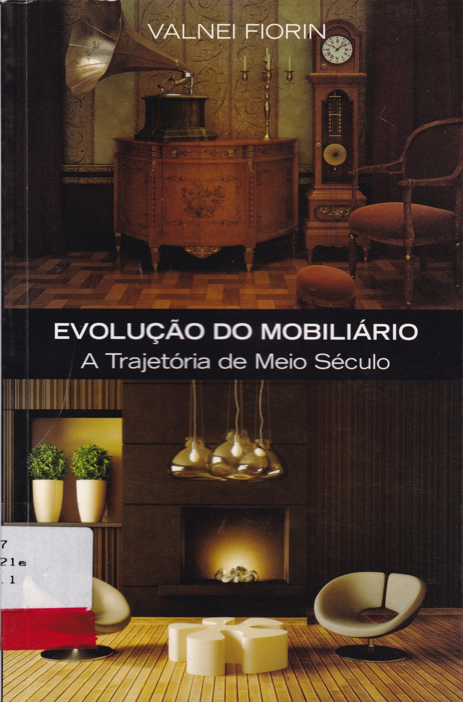 EVOLUÇÃO DO MOBILIÁRIO: A TRAJETÓRIA DE MEIO SÉCULO