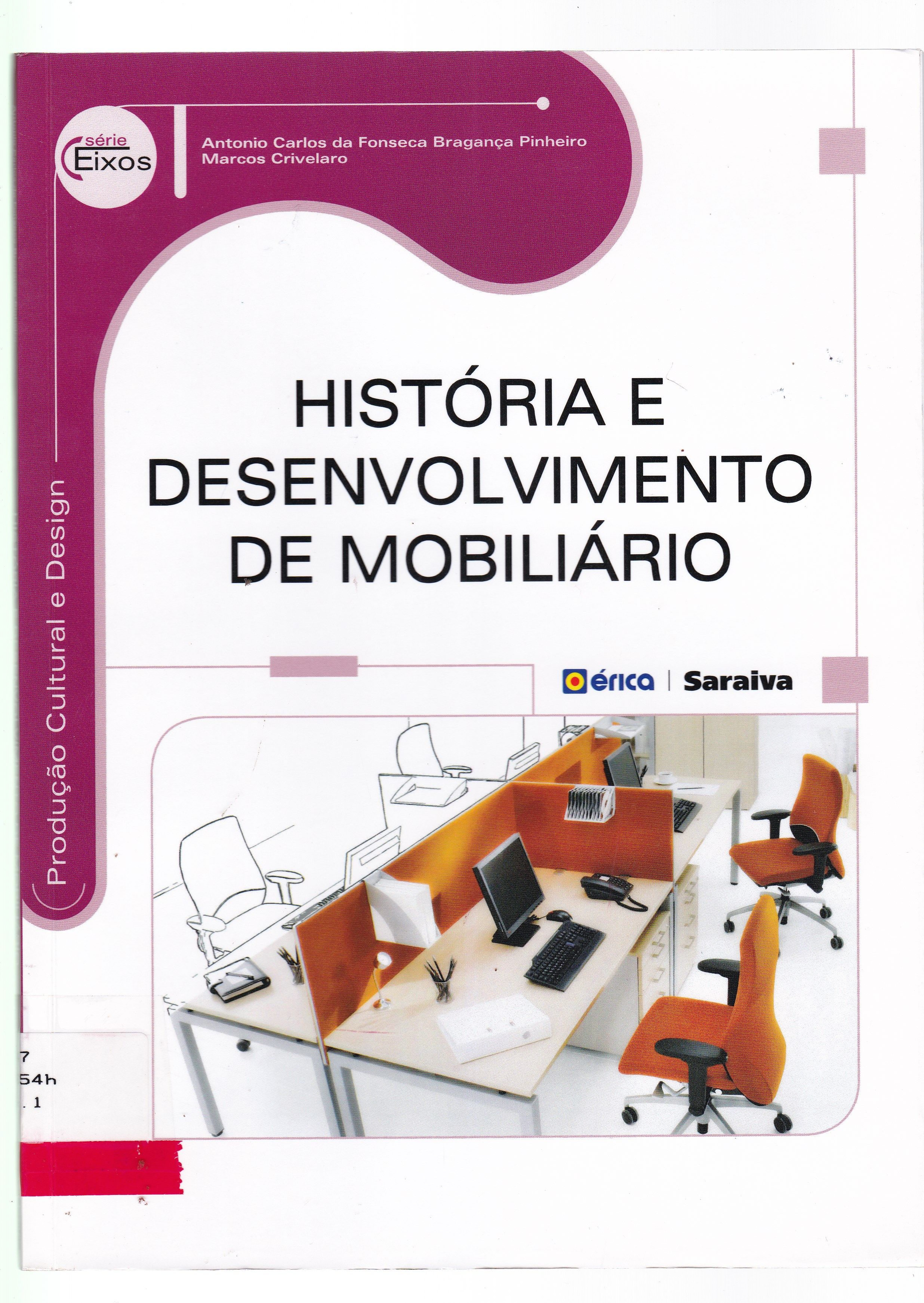 HISTÓRIA E DESENVOLVIMENTO DE MOBILIÁRIO