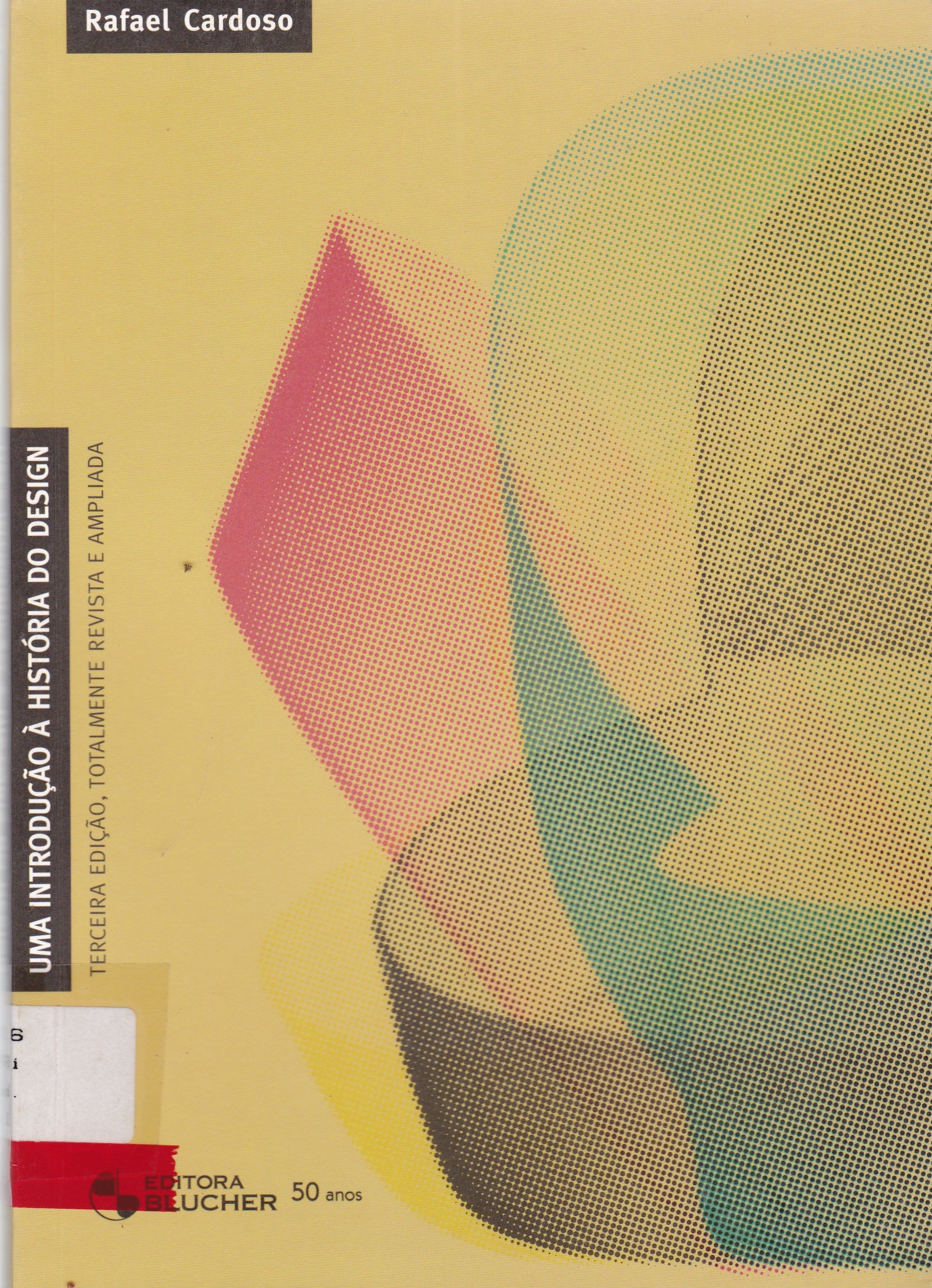 UMA INTRODUÇÃO À HISTÓRIA DO DESIGN