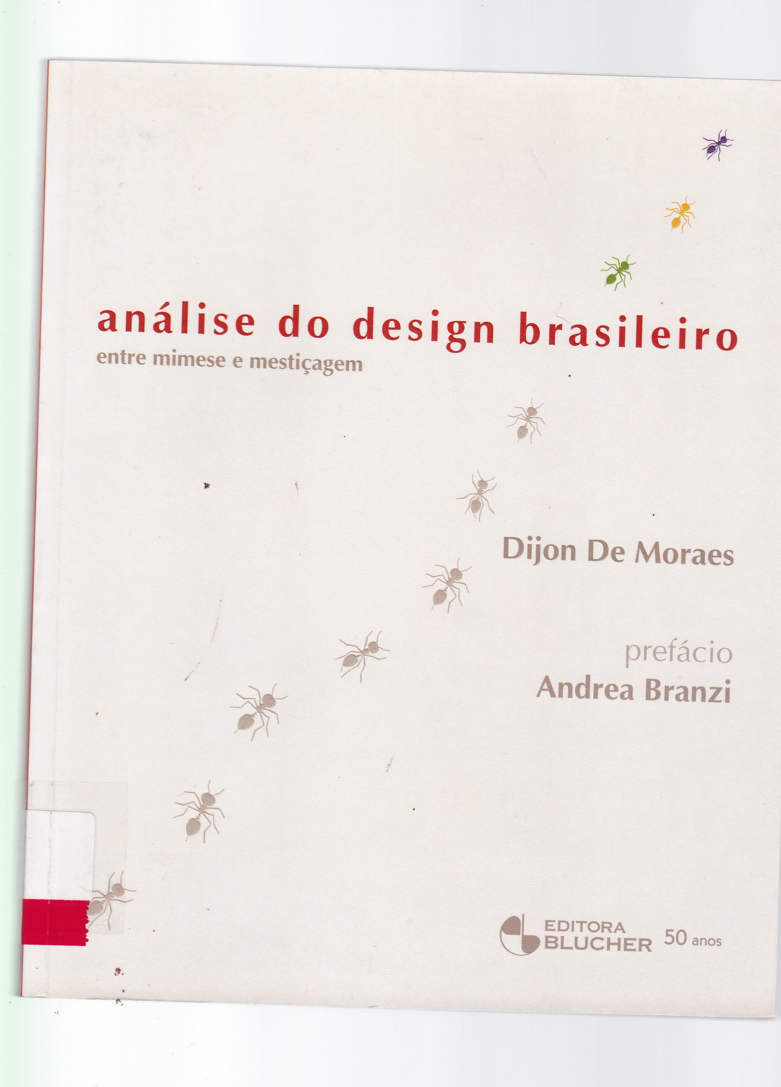 ANÁLISE DO DESIGN BRASILEIRO: ENTRE A MIMESE E MESTIÇAGEM