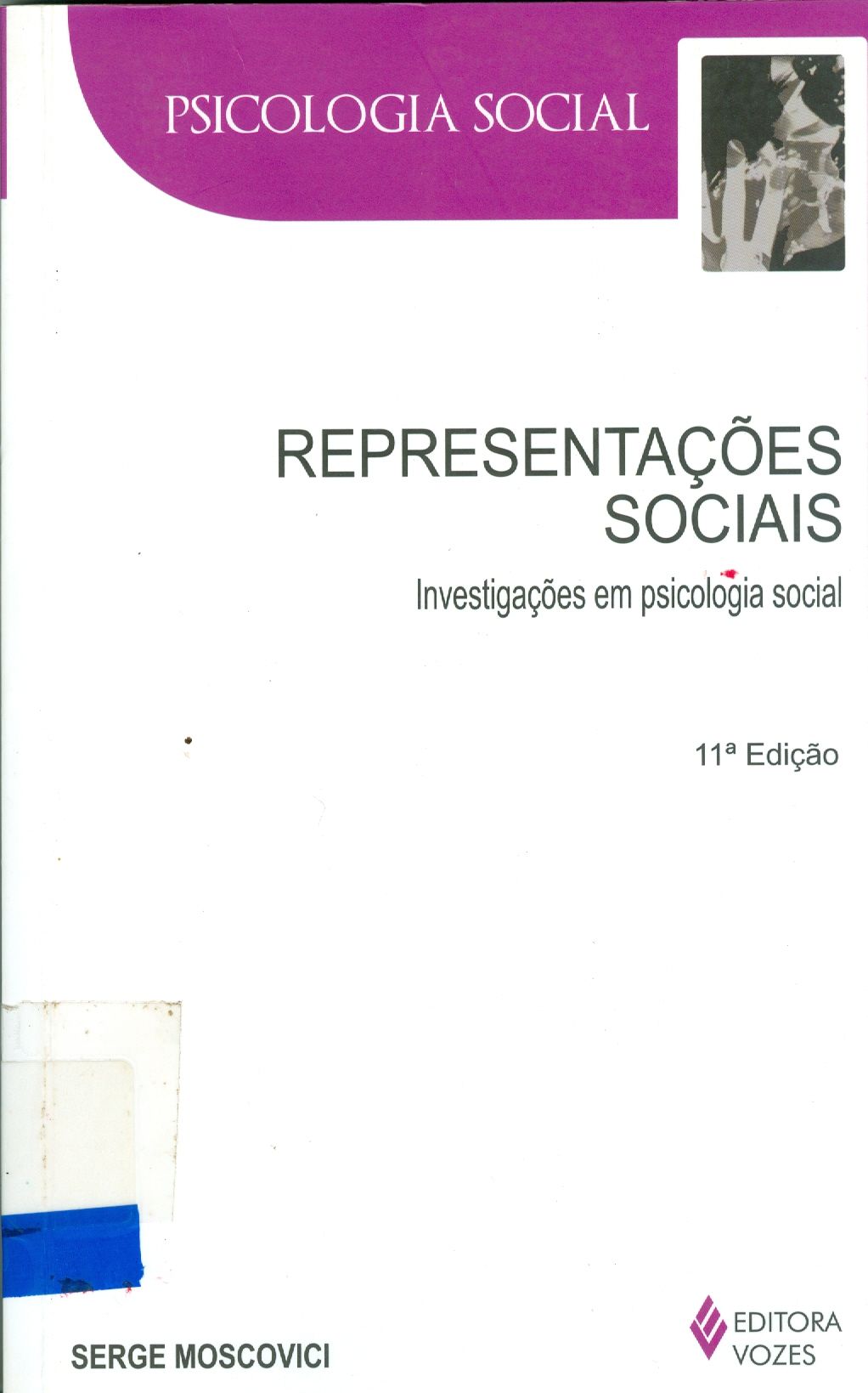 REPRESENTAÇÕES SOCIAIS: INVESTIGAÇÕES EM PSICOLOGIA SOCIAL