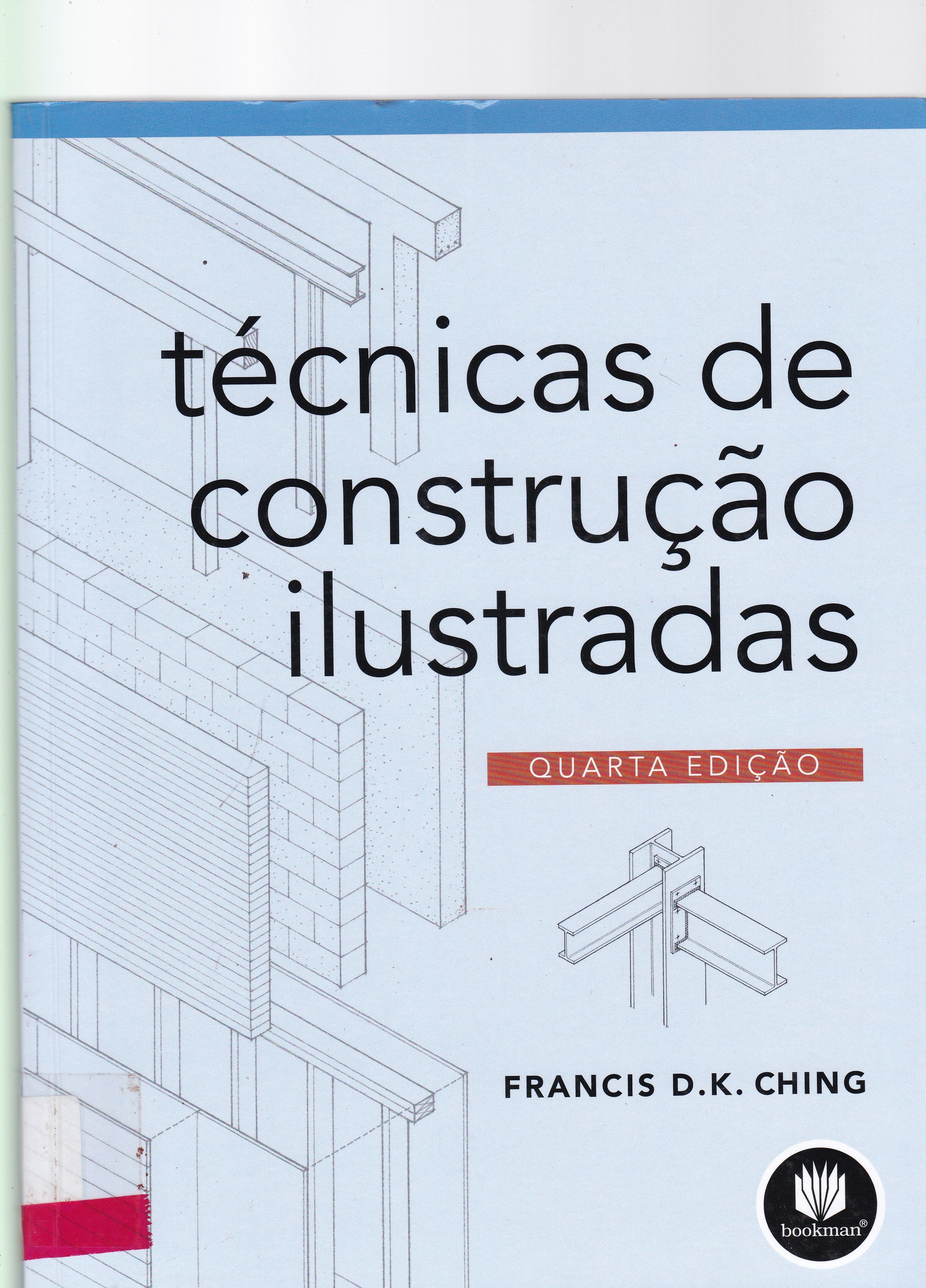 TÉCNICAS DE CONSTRUÇÃO ILUSTRADAS