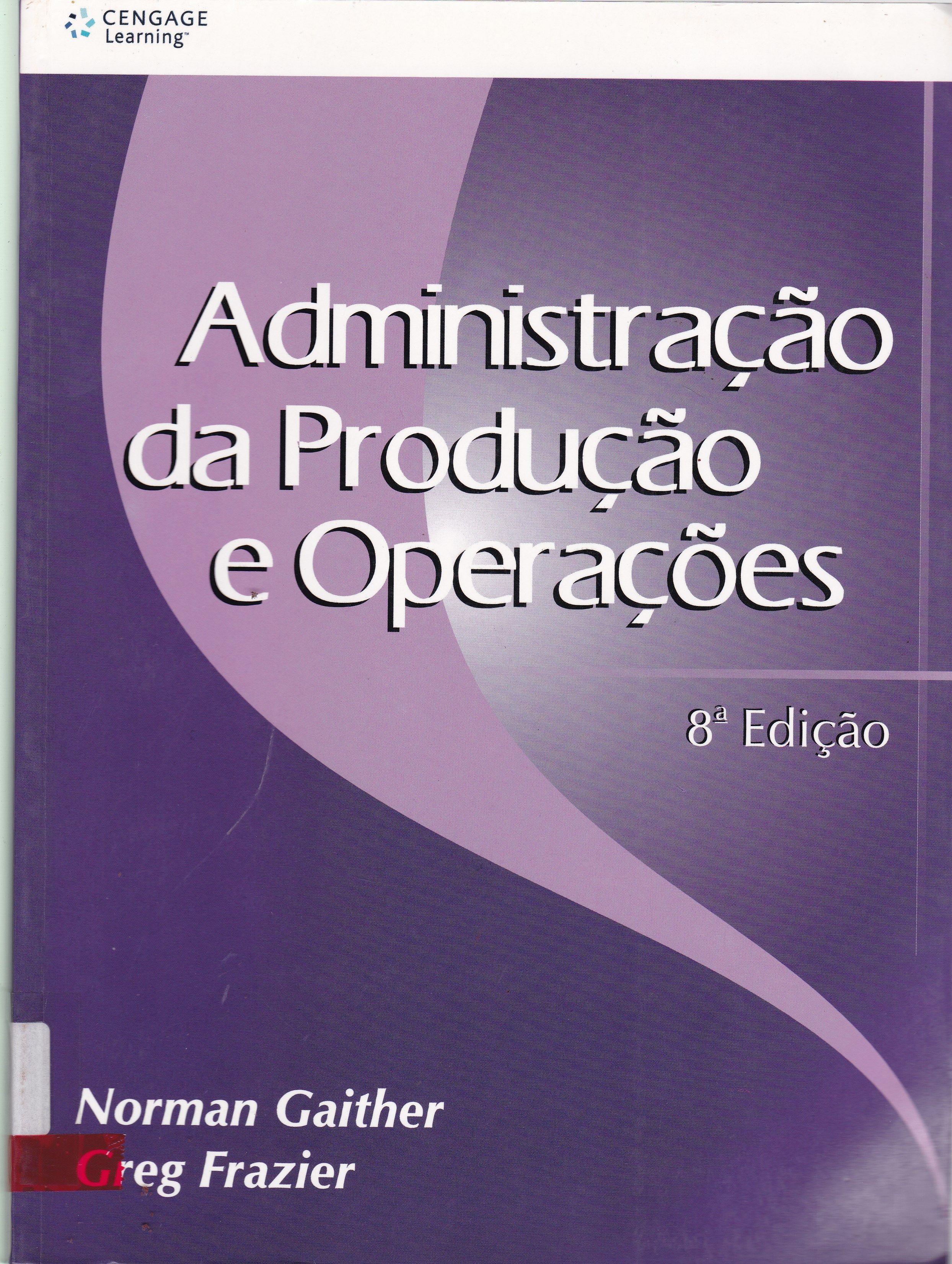 ADMINISTRAÇÃO DA PRODUÇÃO E OPERAÇÕES