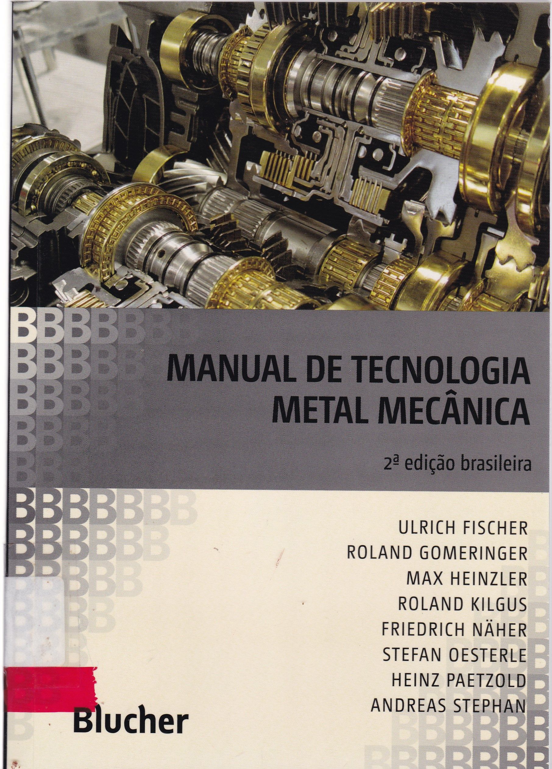 MANUAL DE TECNOLOGIA METAL MECÂNICA
