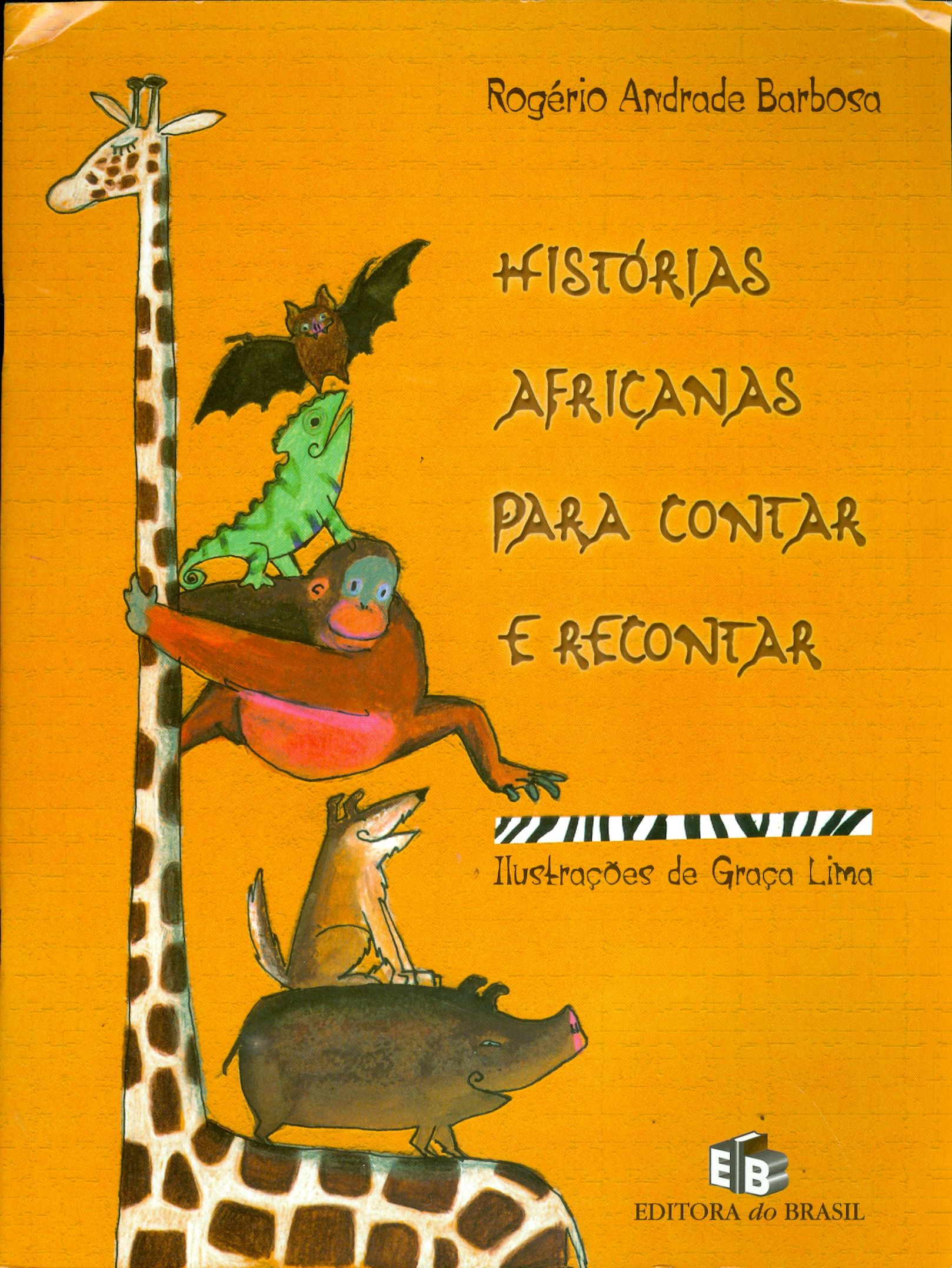 HISTÓRIAS AFRICANAS PARA CONTAR E RECONTAR